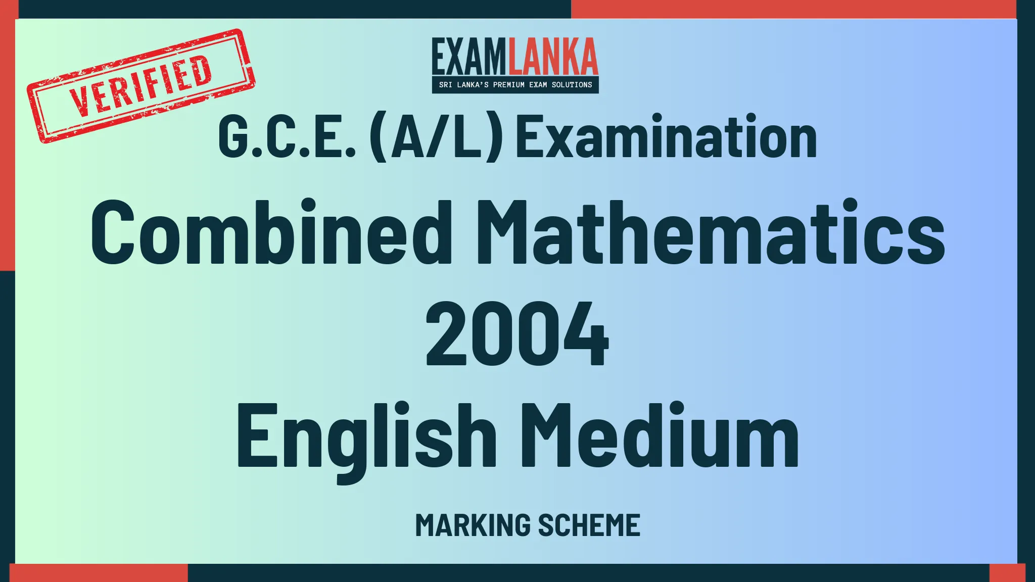2004 combined mathematics marking english medium