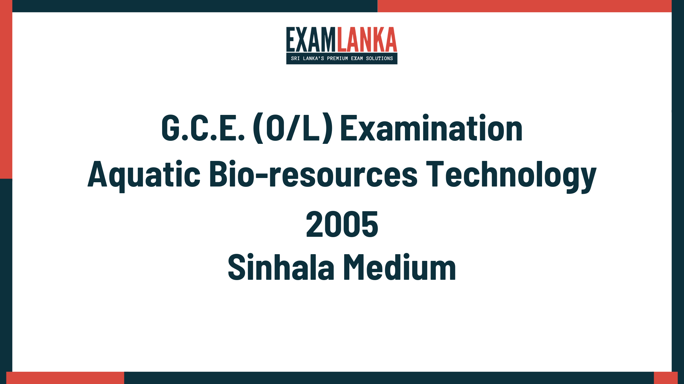 2005 G.C.E. O/L Aquatic Bio-resources Technology Sinhala Medium Past Paper