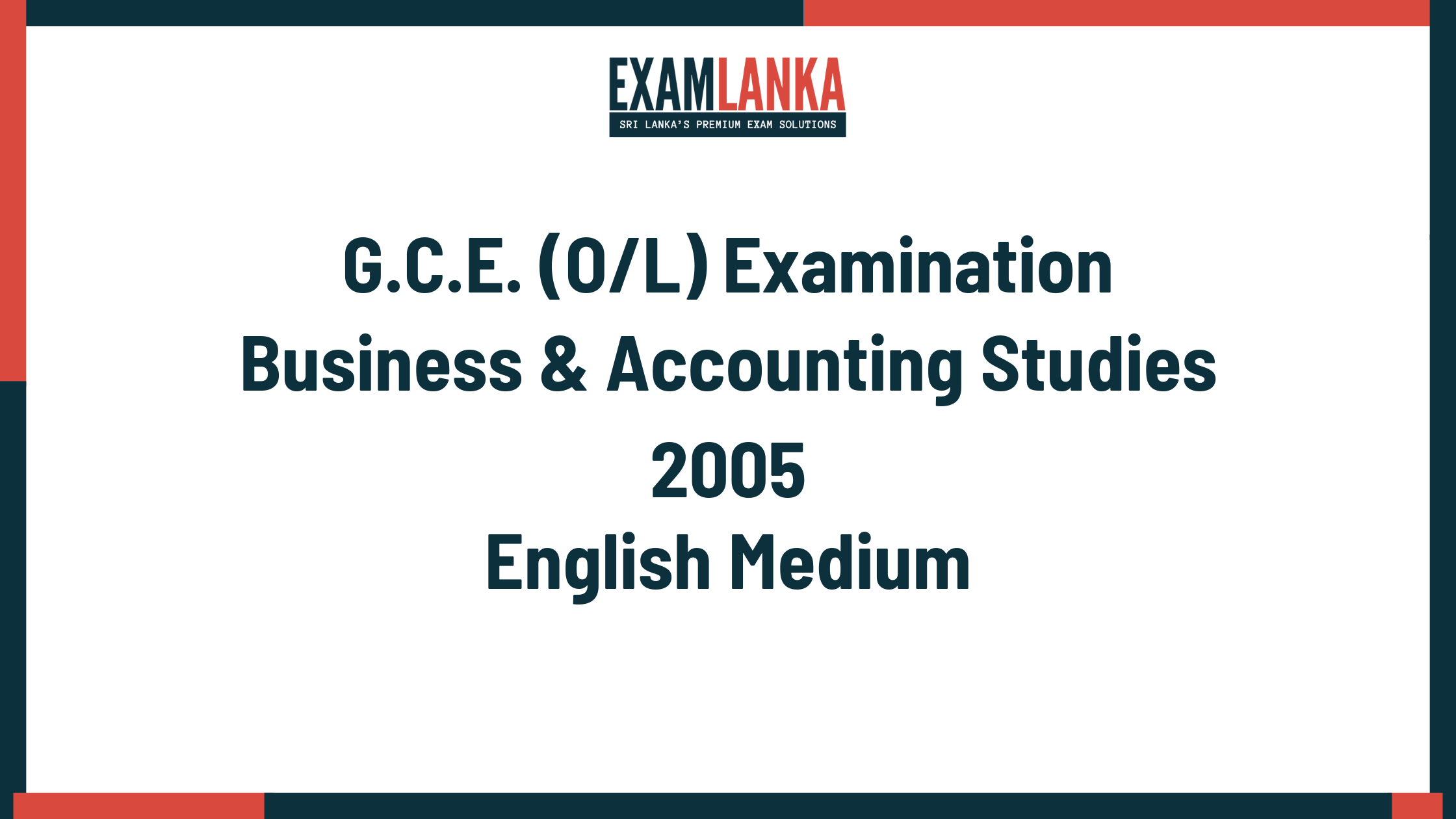 2005 G.C.E. O/L Business & Accounting Studies English Medium Past Paper