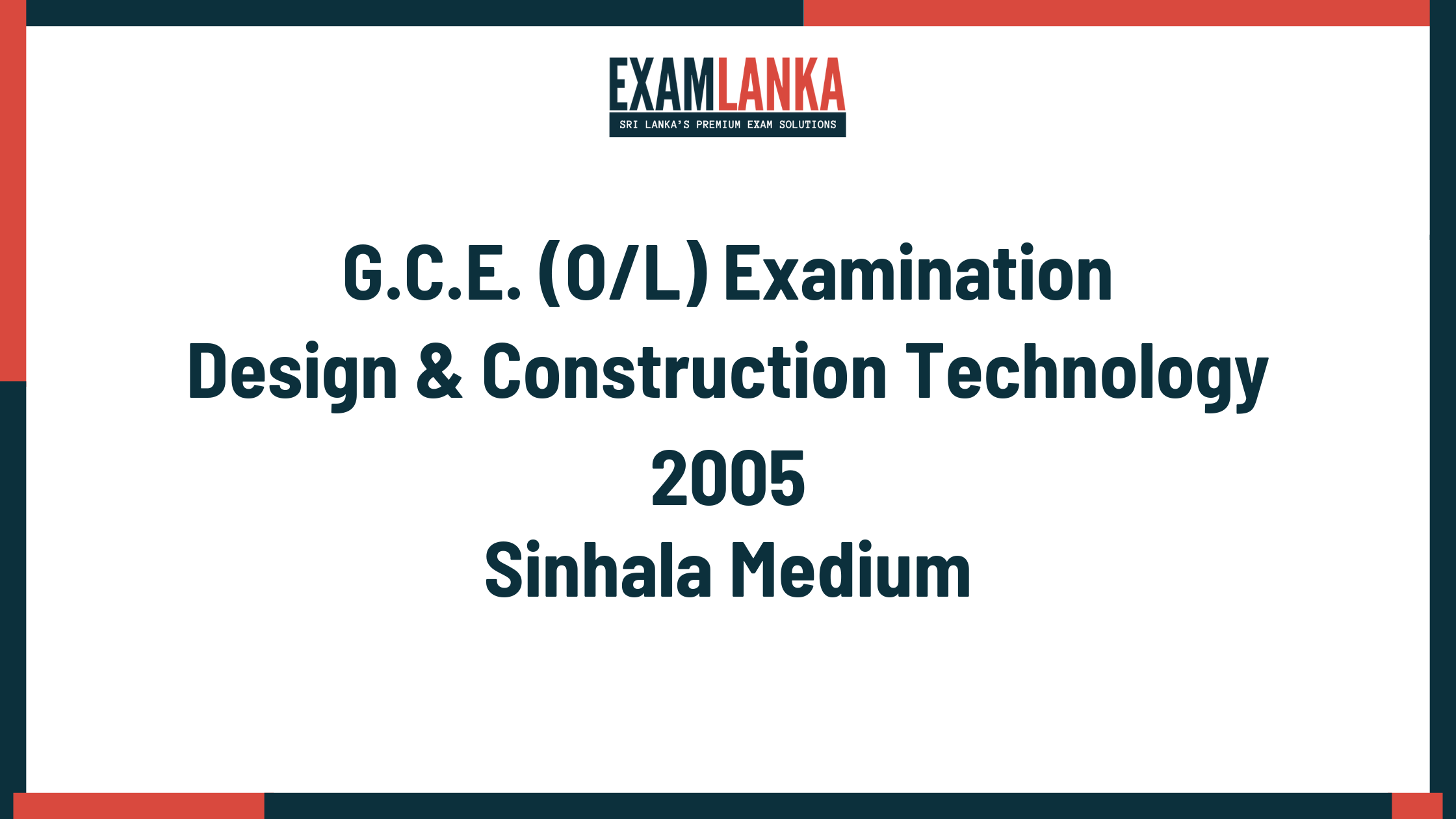 2005 G.C.E. O/L Design & Construction Technology Sinhala Medium Past Paper