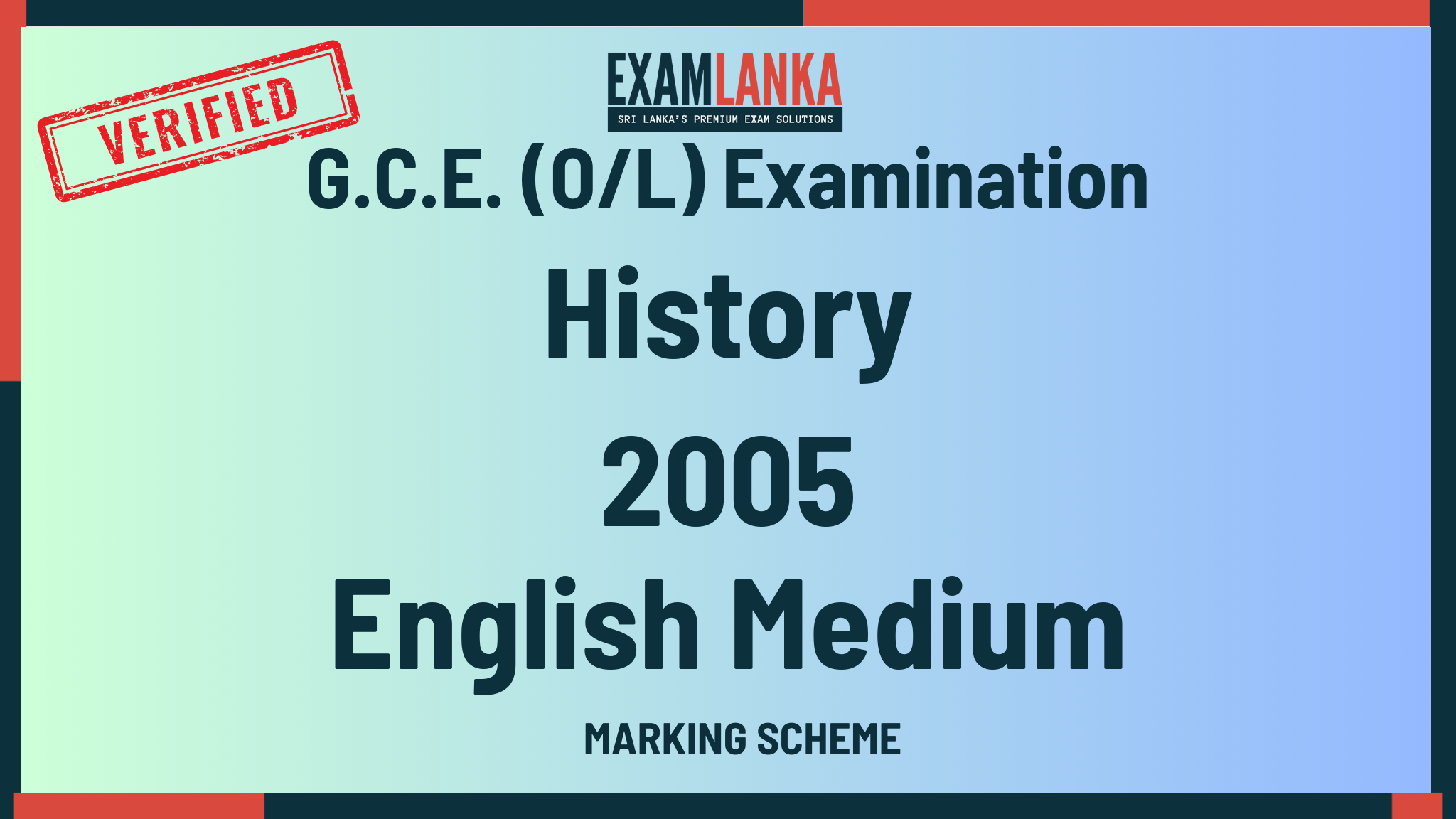 2005 G.C.E. O/L History English Medium Marking Scheme
