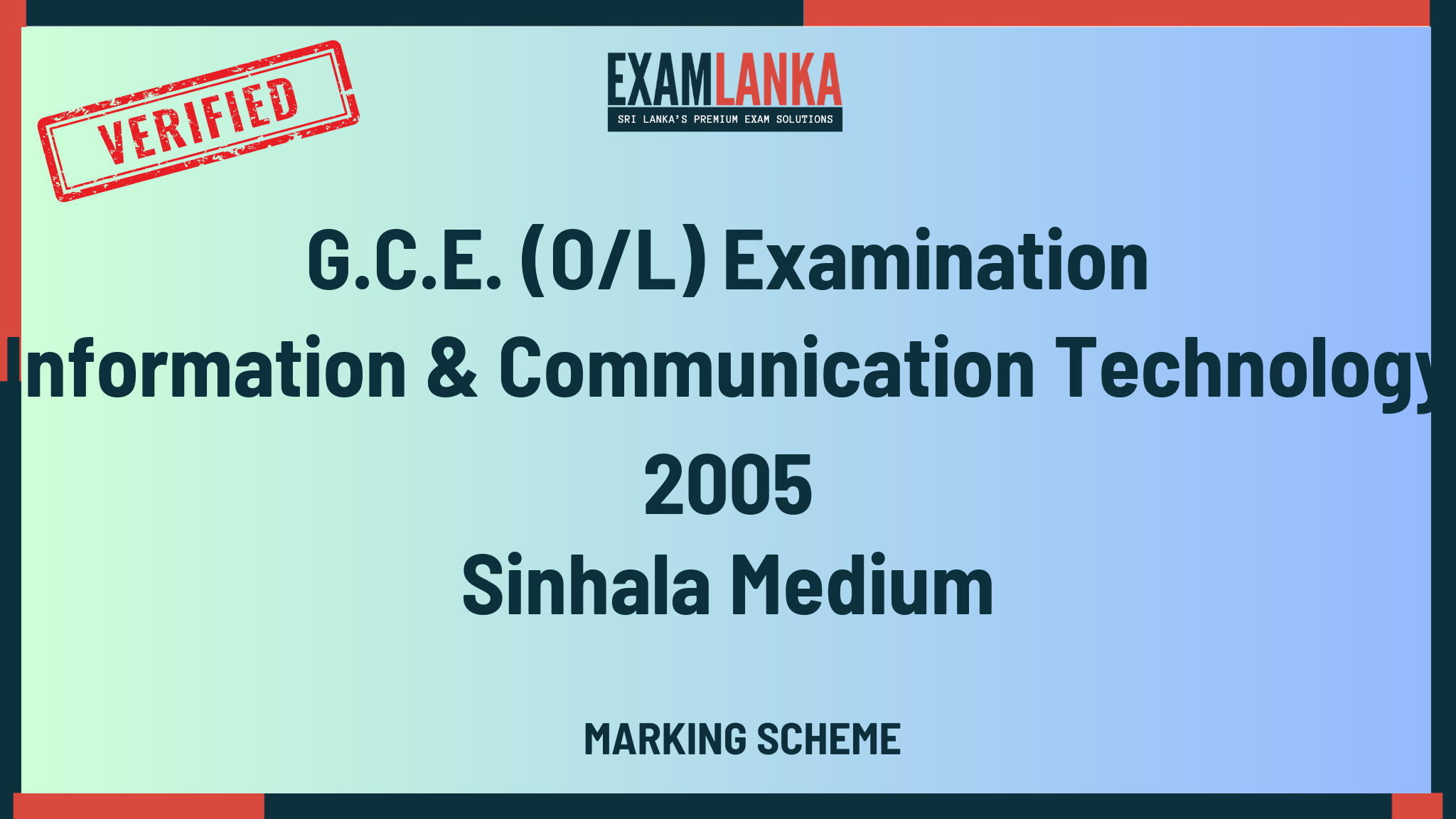 2005 G.C.E. O/L Information & Communication Technology Sinhala Medium Marking Scheme