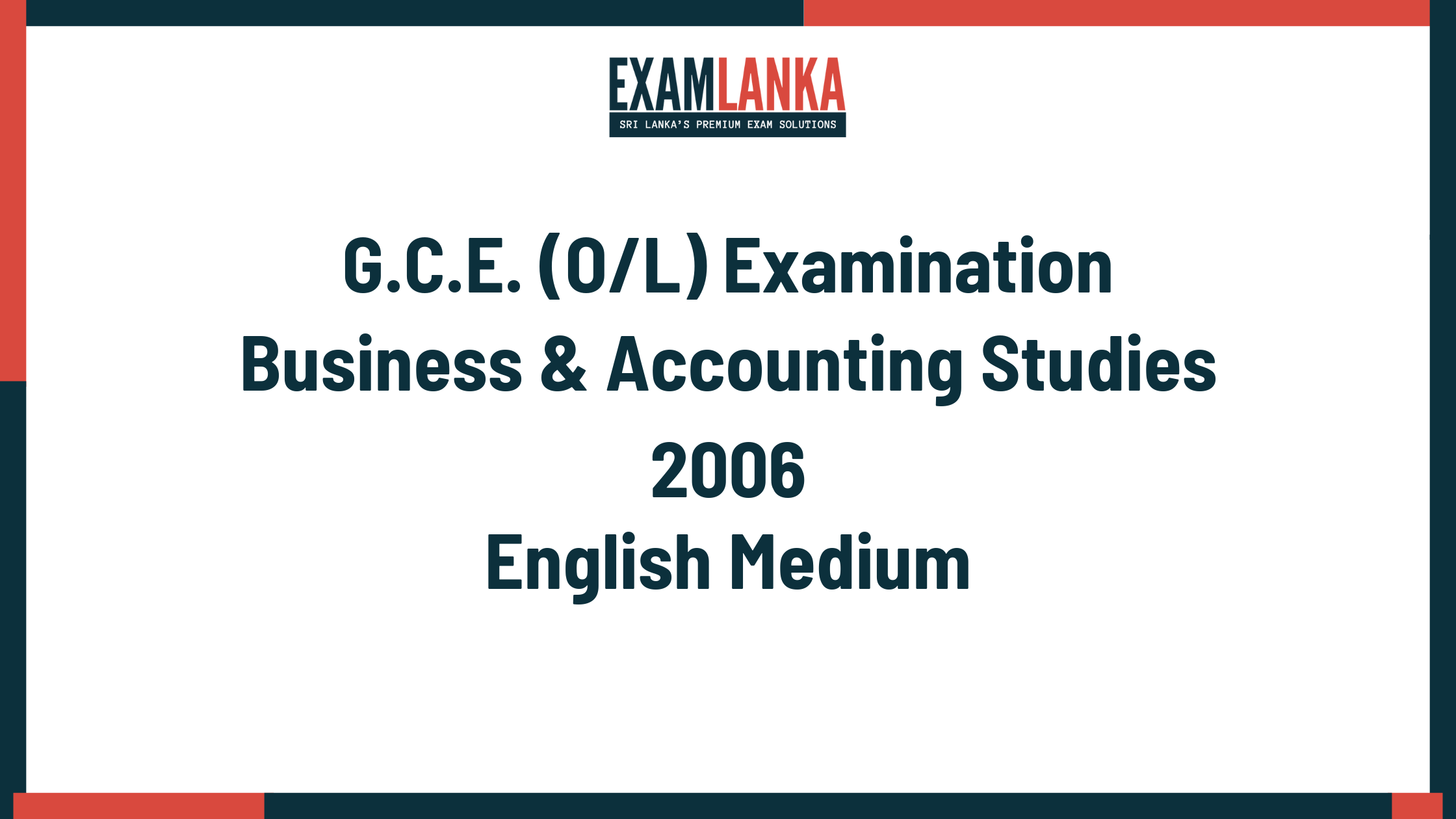 2006 G.C.E. O/L Business & Accounting Studies English Medium Past Paper