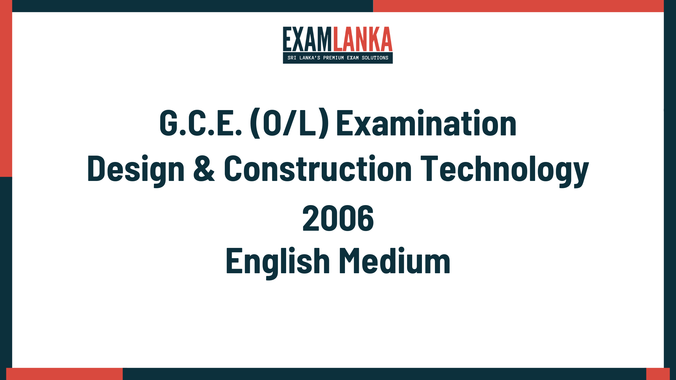 2006 G.C.E. O/L Design & Construction Technology English Medium Past Paper
