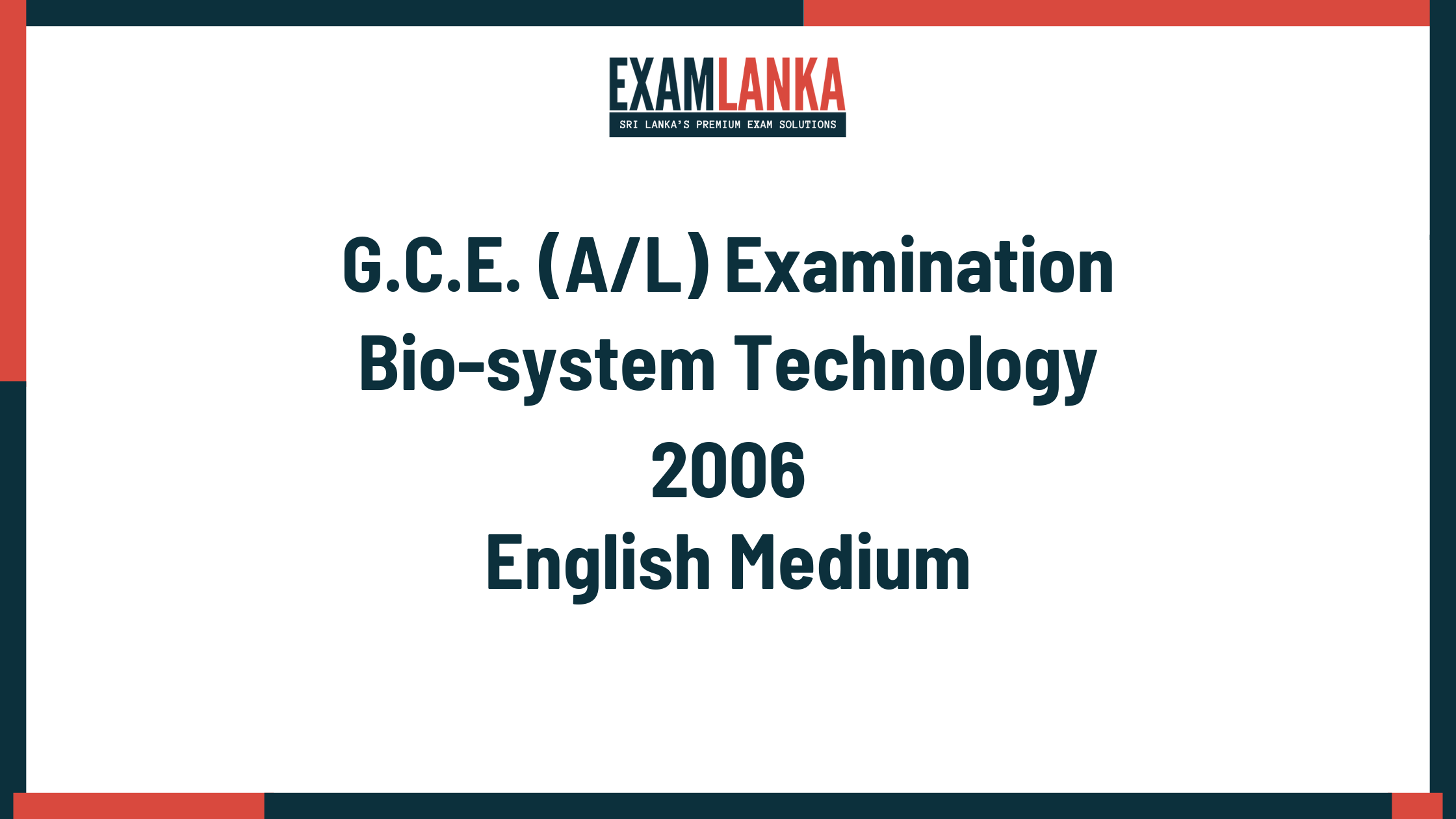 2006 bio-system technology past paper english medium