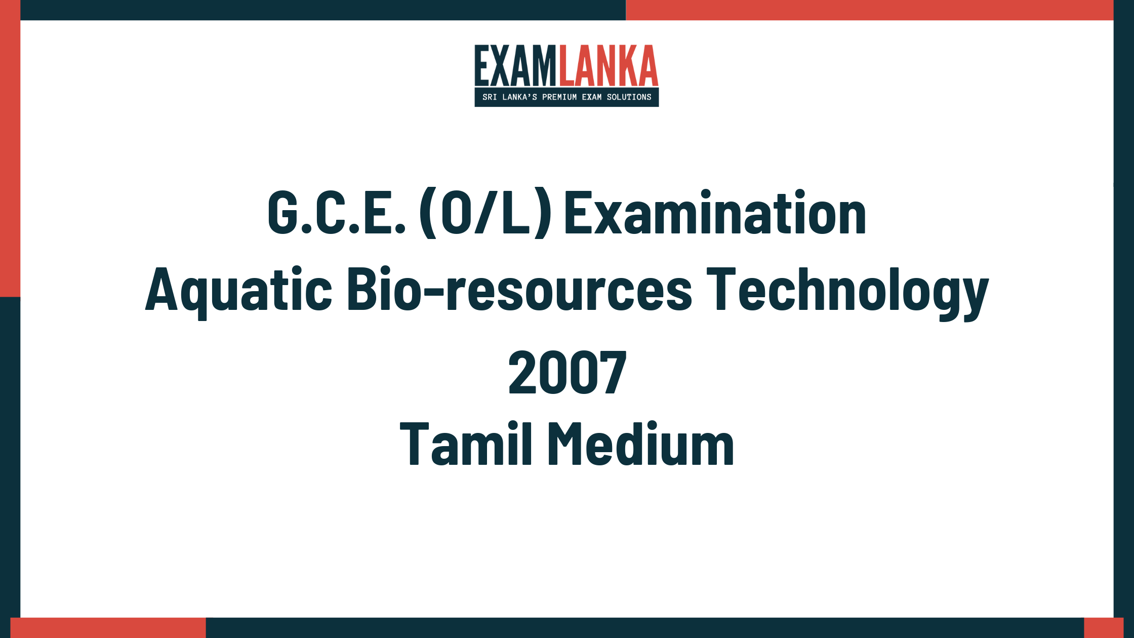 2007 G.C.E. O/L Aquatic Bio-resources Technology Tamil Medium Past Paper