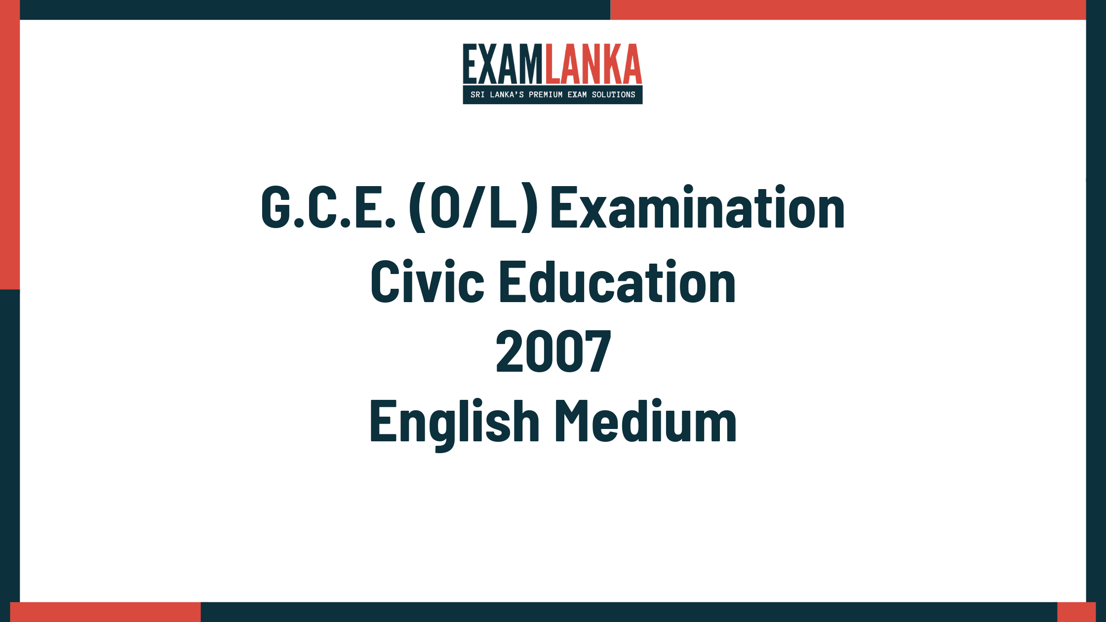 2007 G.C.E. O/L Civic Education English Medium Past Paper
