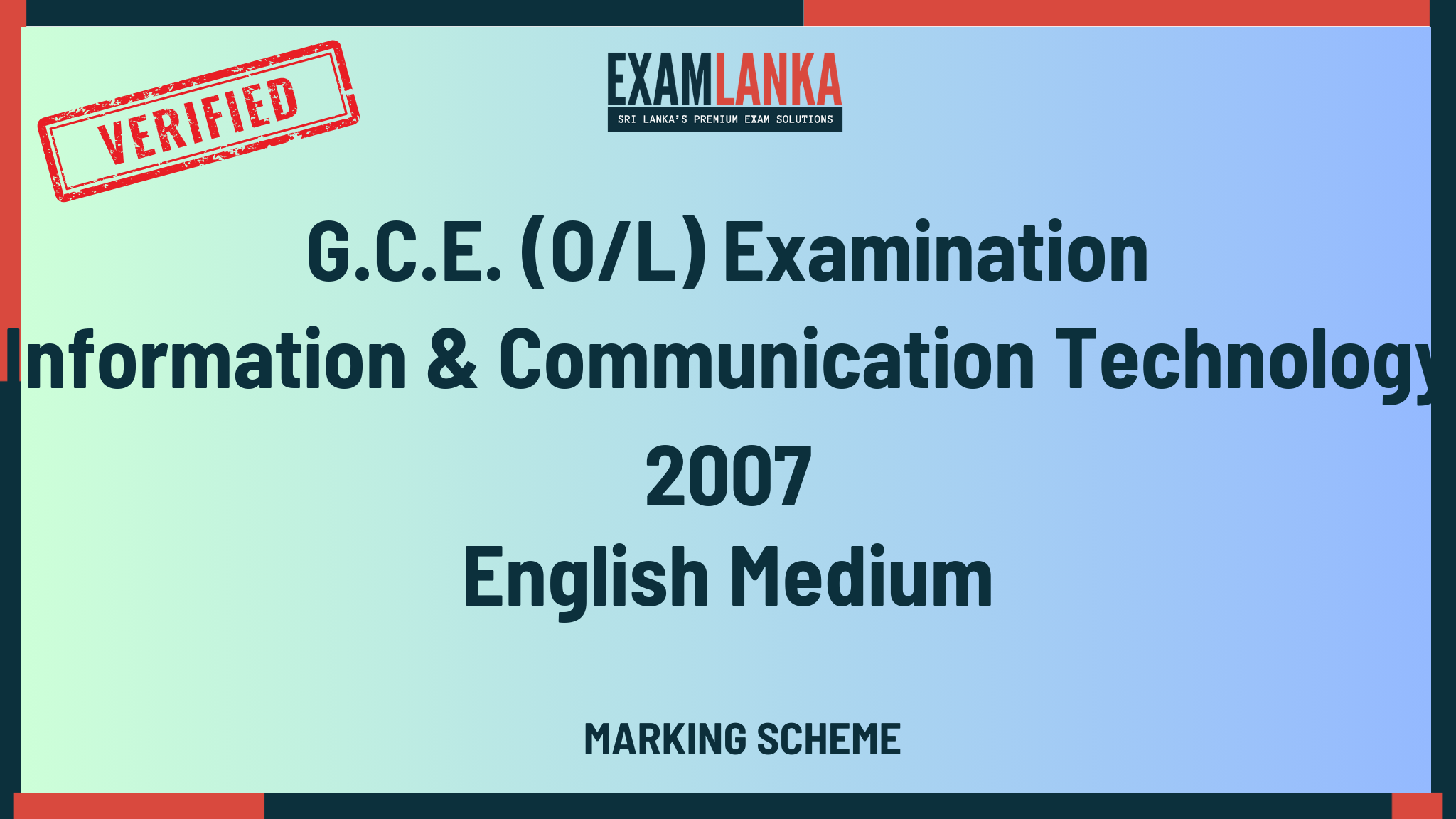 2007 G.C.E. O/L Information & Communication Technology English Medium Marking Scheme