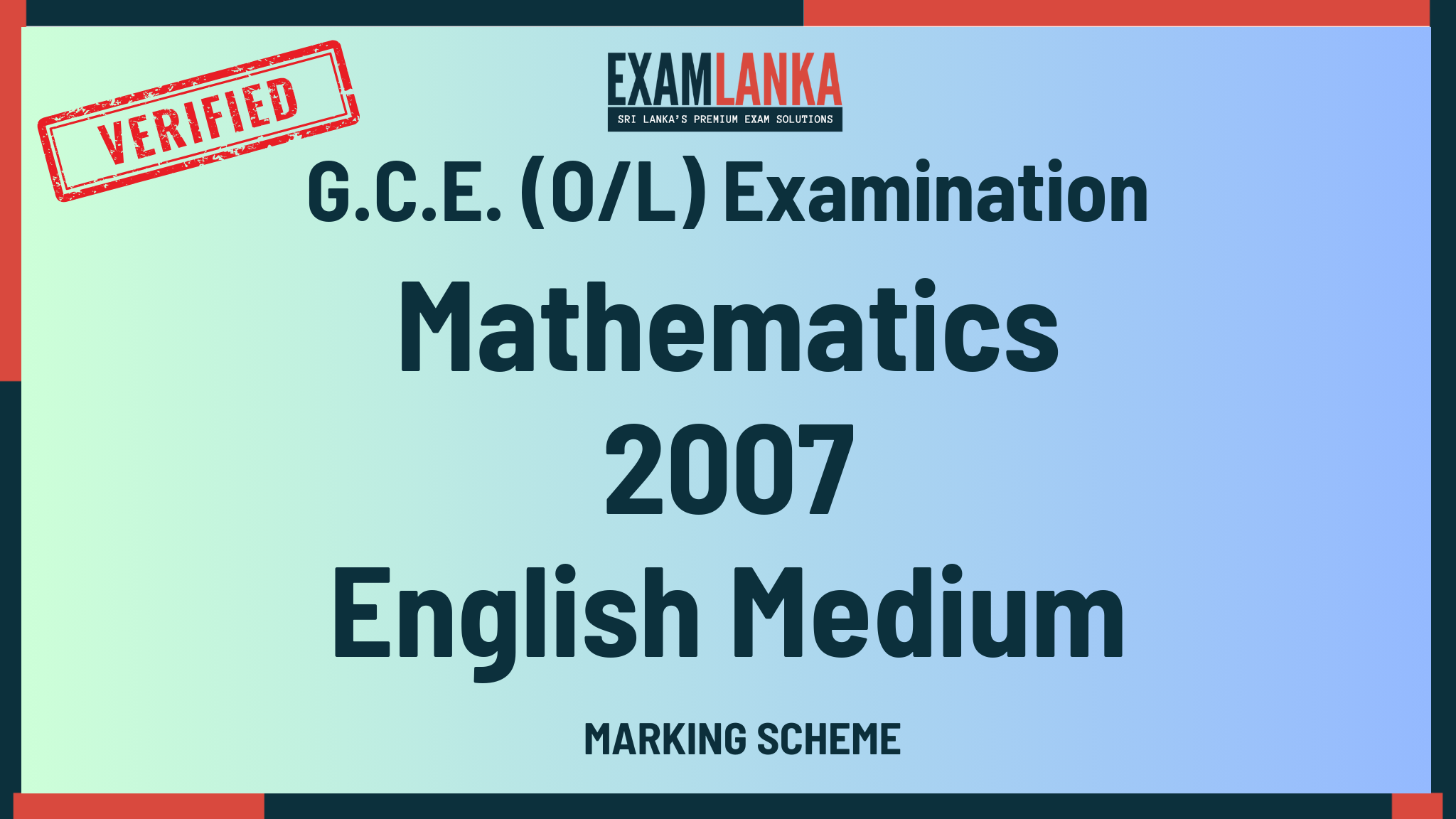 2007 G.C.E. O/L Mathematics English Medium Marking Scheme