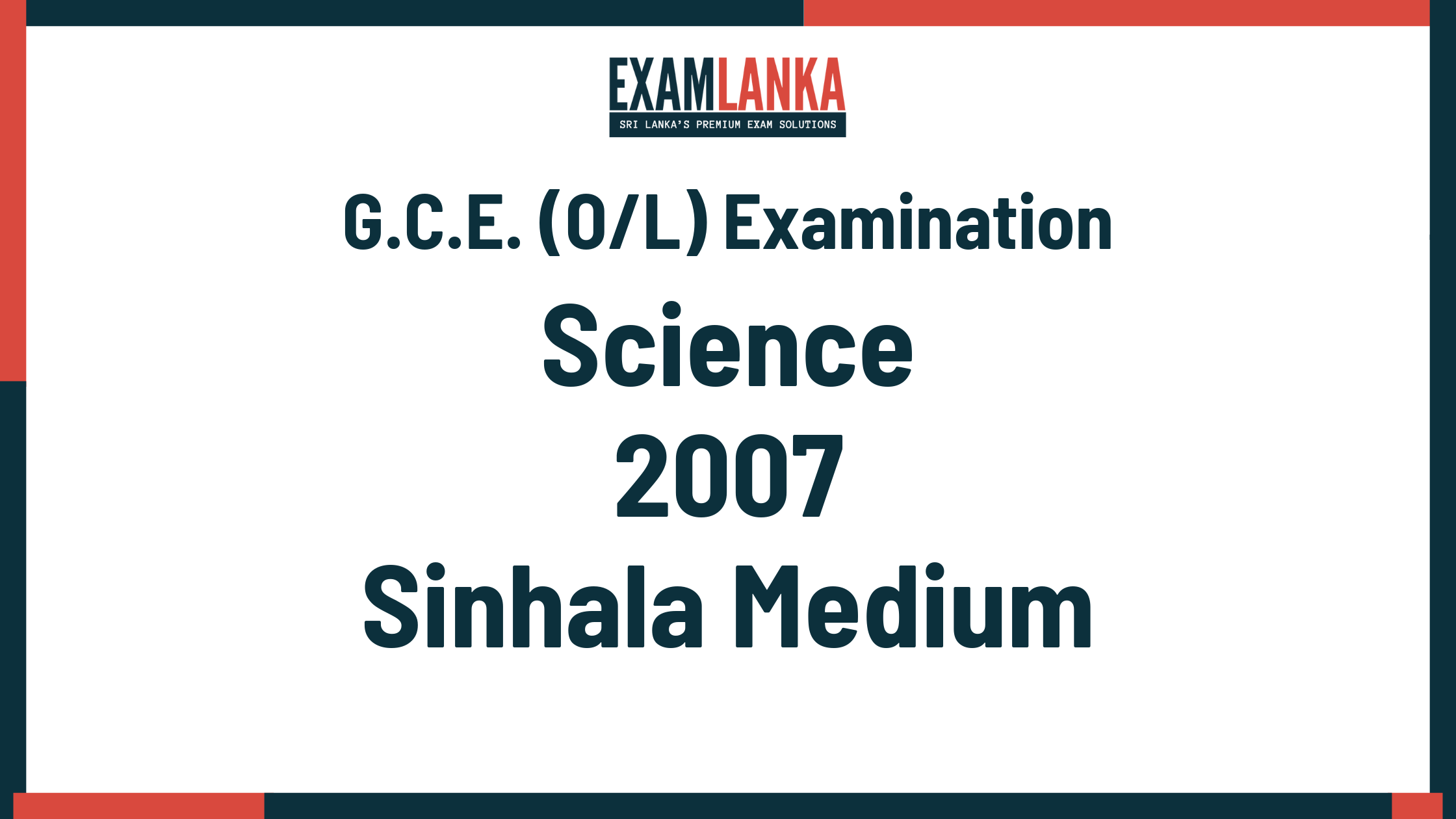 2007 G.C.E. O/L Science Sinhala Medium Past Paper