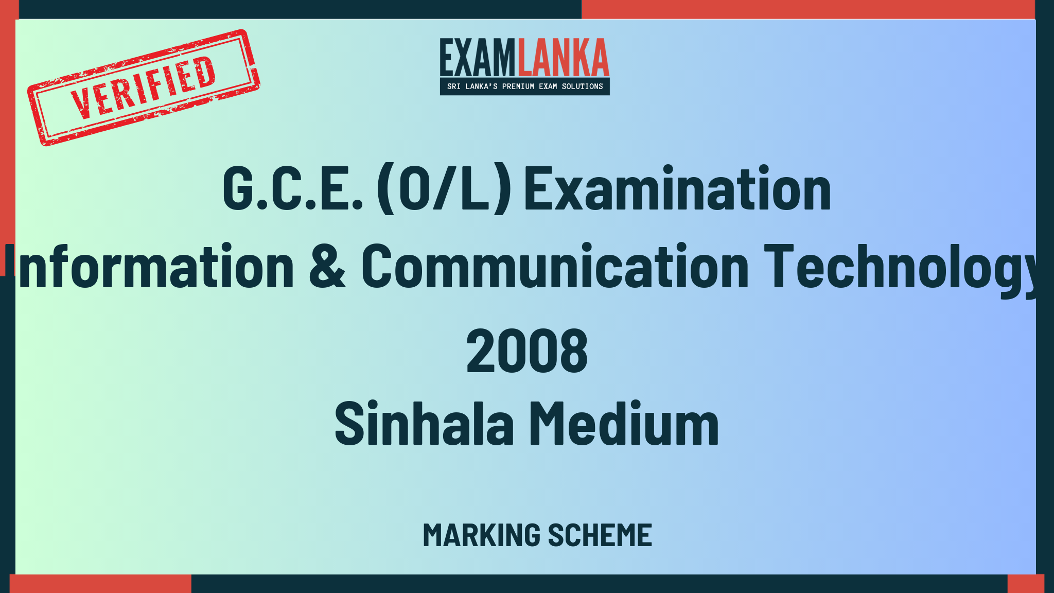 2008 G.C.E. O/L Information & Communication Technology Sinhala Medium Marking Scheme