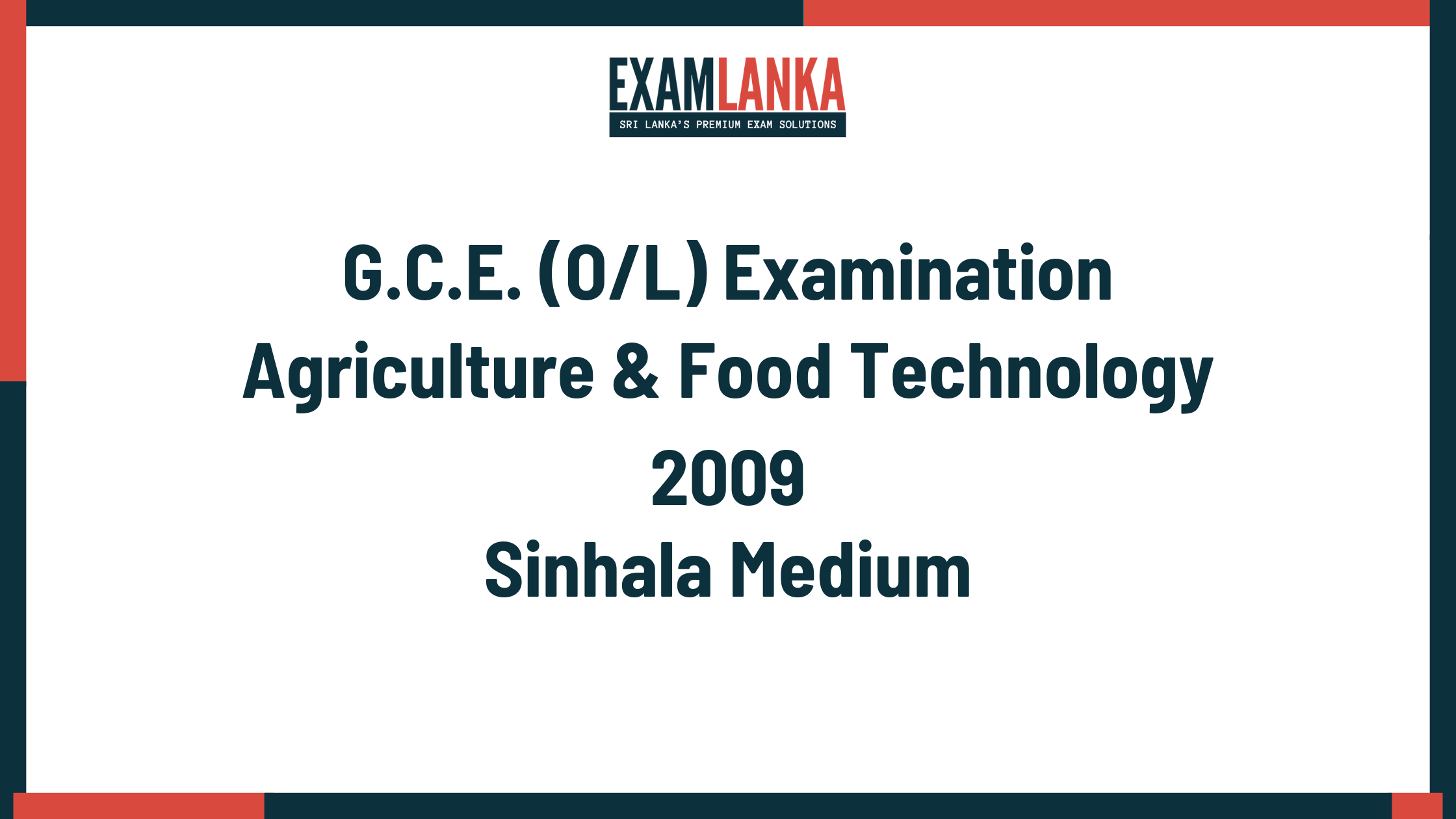 2009 G.C.E. O/L Agriculture & Food Technology Sinhala Medium Past Paper