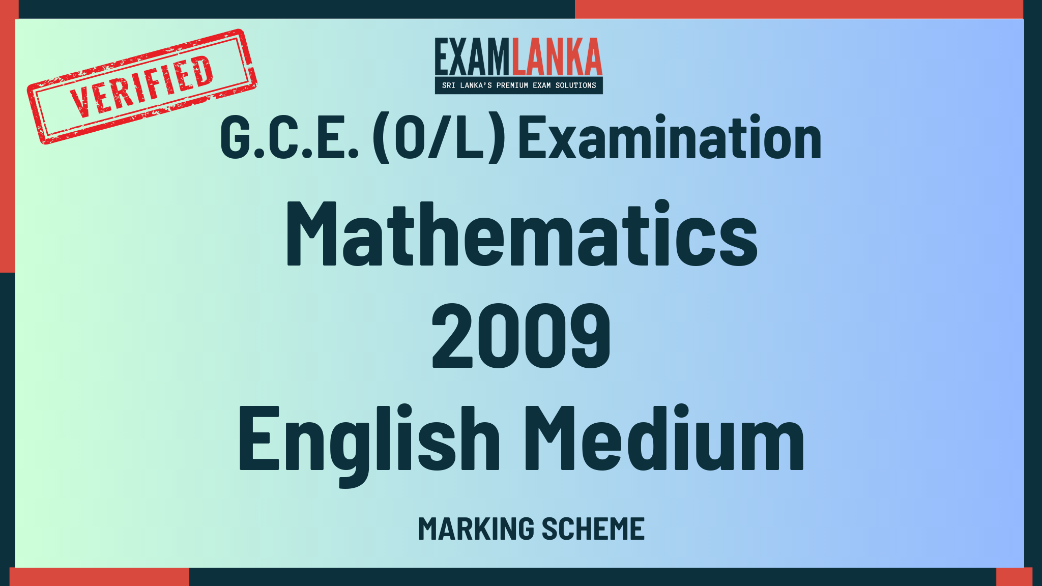 2009 G.C.E. O/L Mathematics English Medium Marking Scheme
