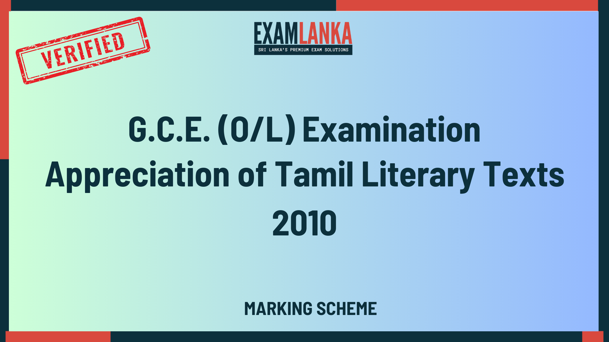 2010 G.C.E. O/L Appreciation of Tamil Literary Texts Marking Scheme