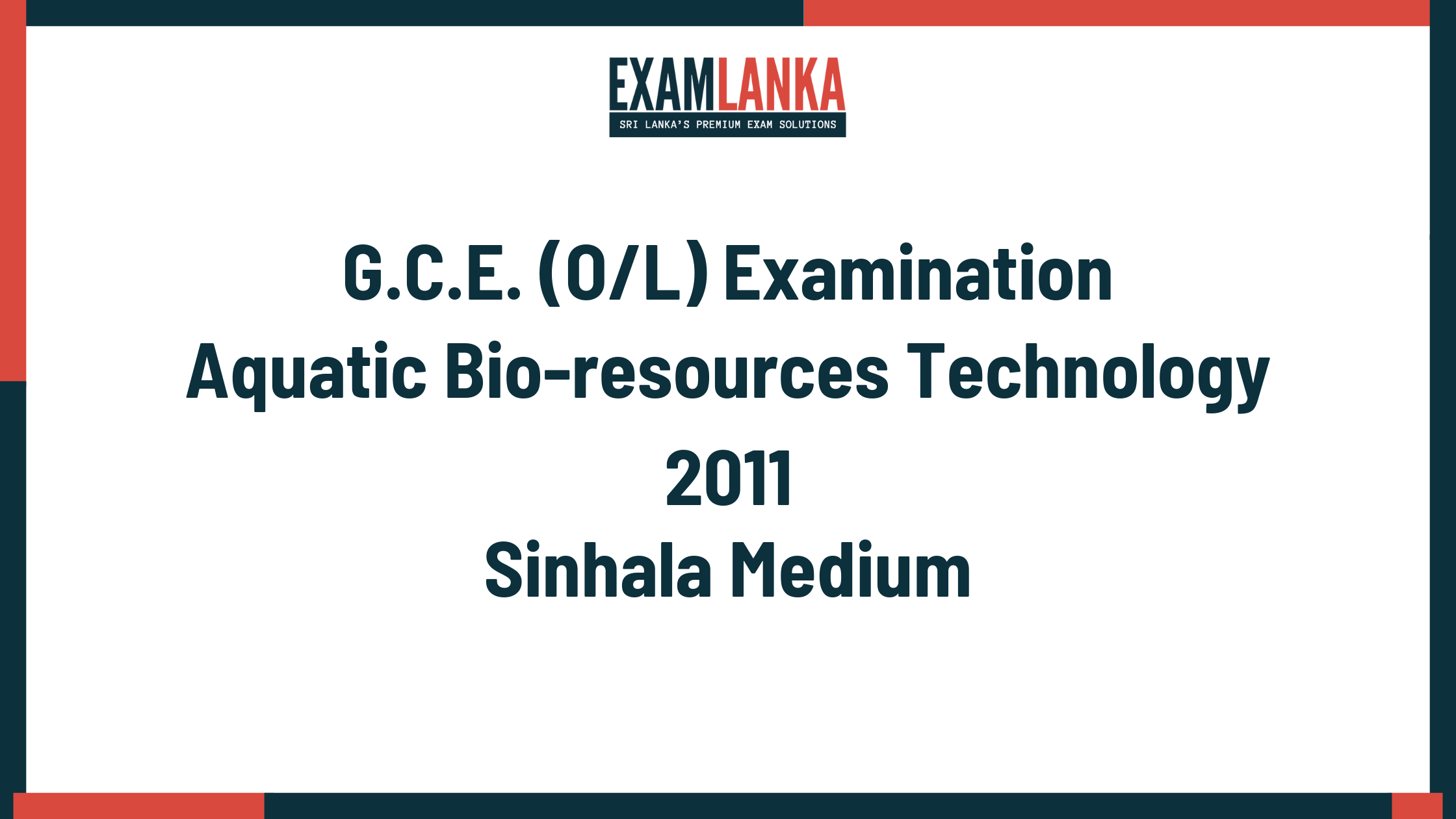 2011 G.C.E. O/L Aquatic Bio-resources Technology Sinhala Medium Past Paper