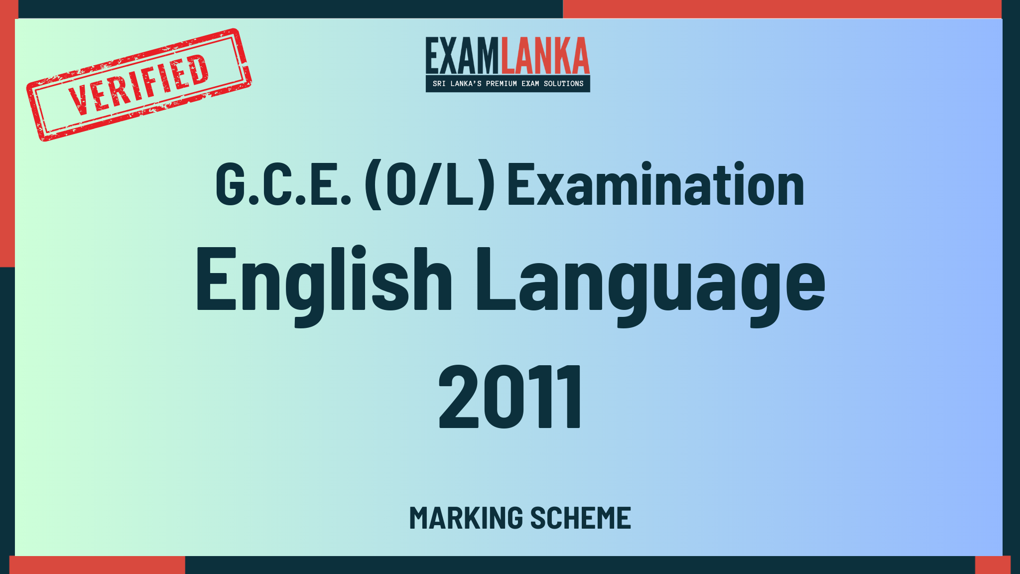 2011 G.C.E. O/L English Language Marking Scheme