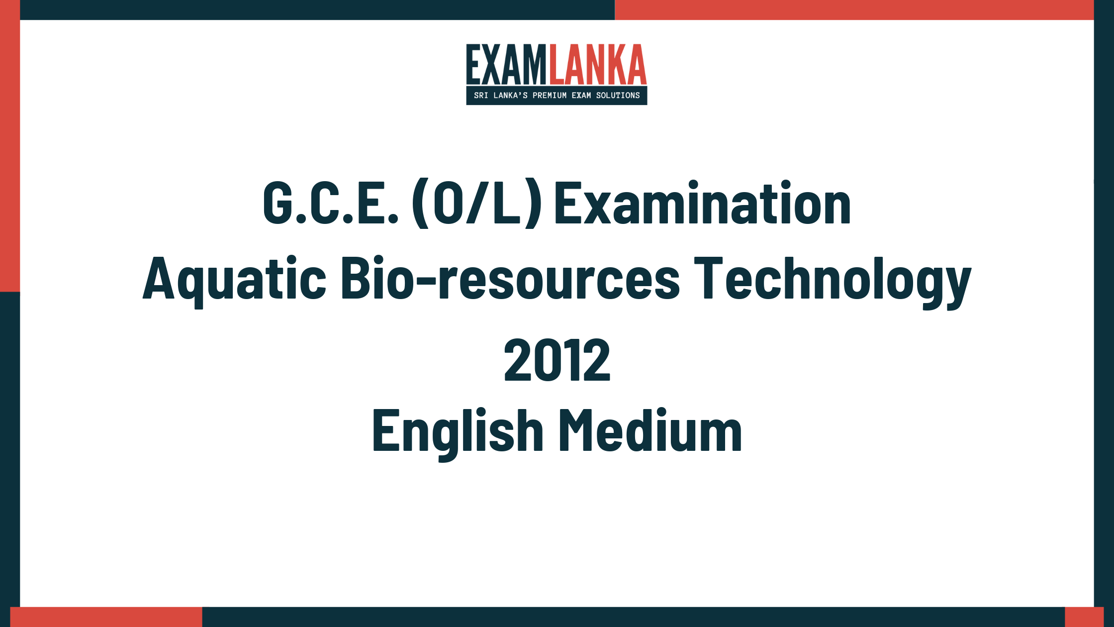 2012 G.C.E. O/L Aquatic Bio-resources Technology English Medium Past Paper