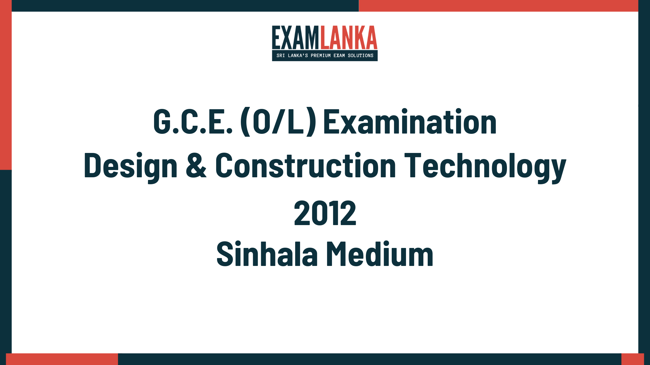 2012 G.C.E. O/L Design & Construction Technology Sinhala Medium Past Paper