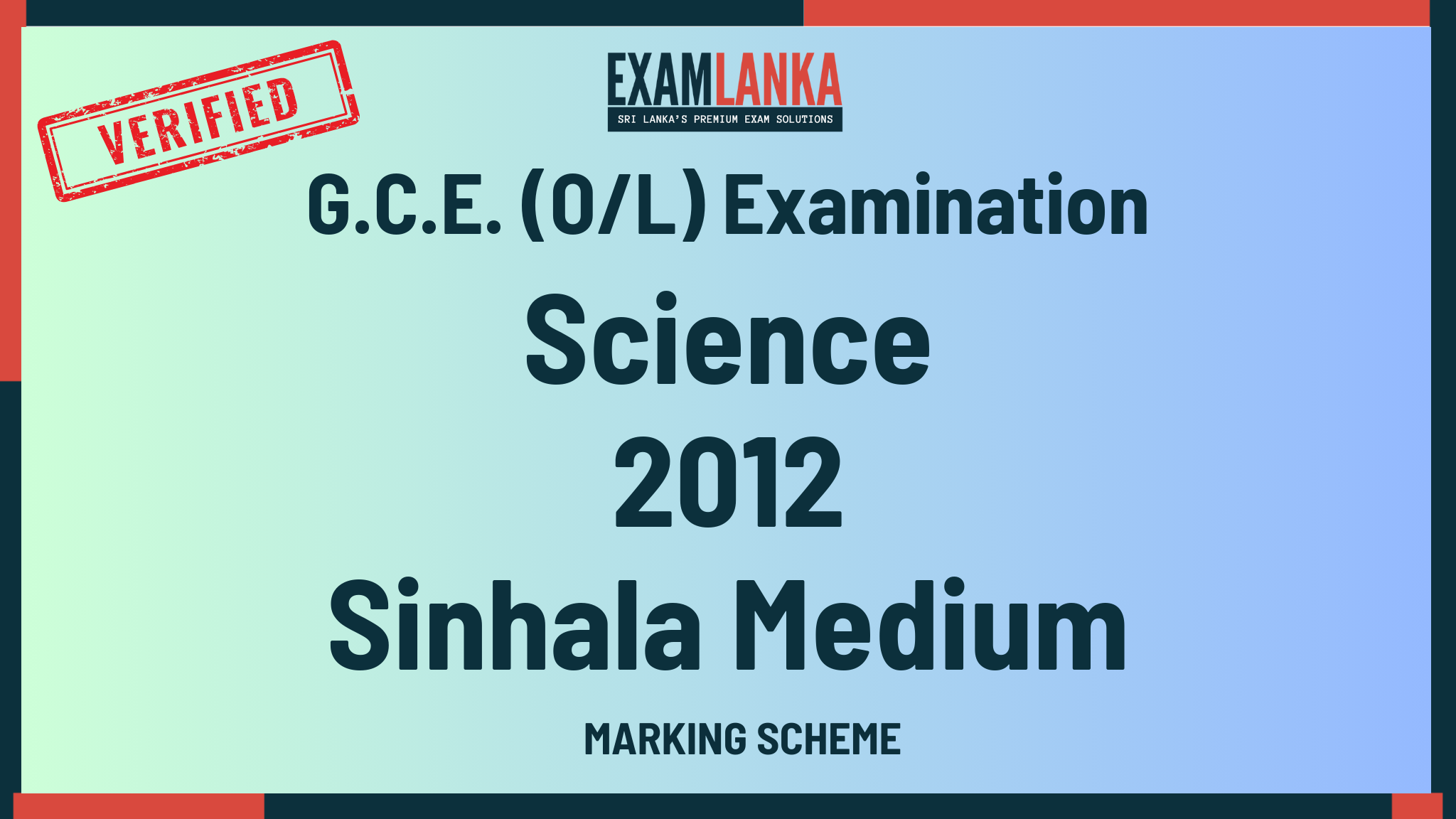 2012 G.C.E. O/L Science Sinhala Medium Marking Scheme
