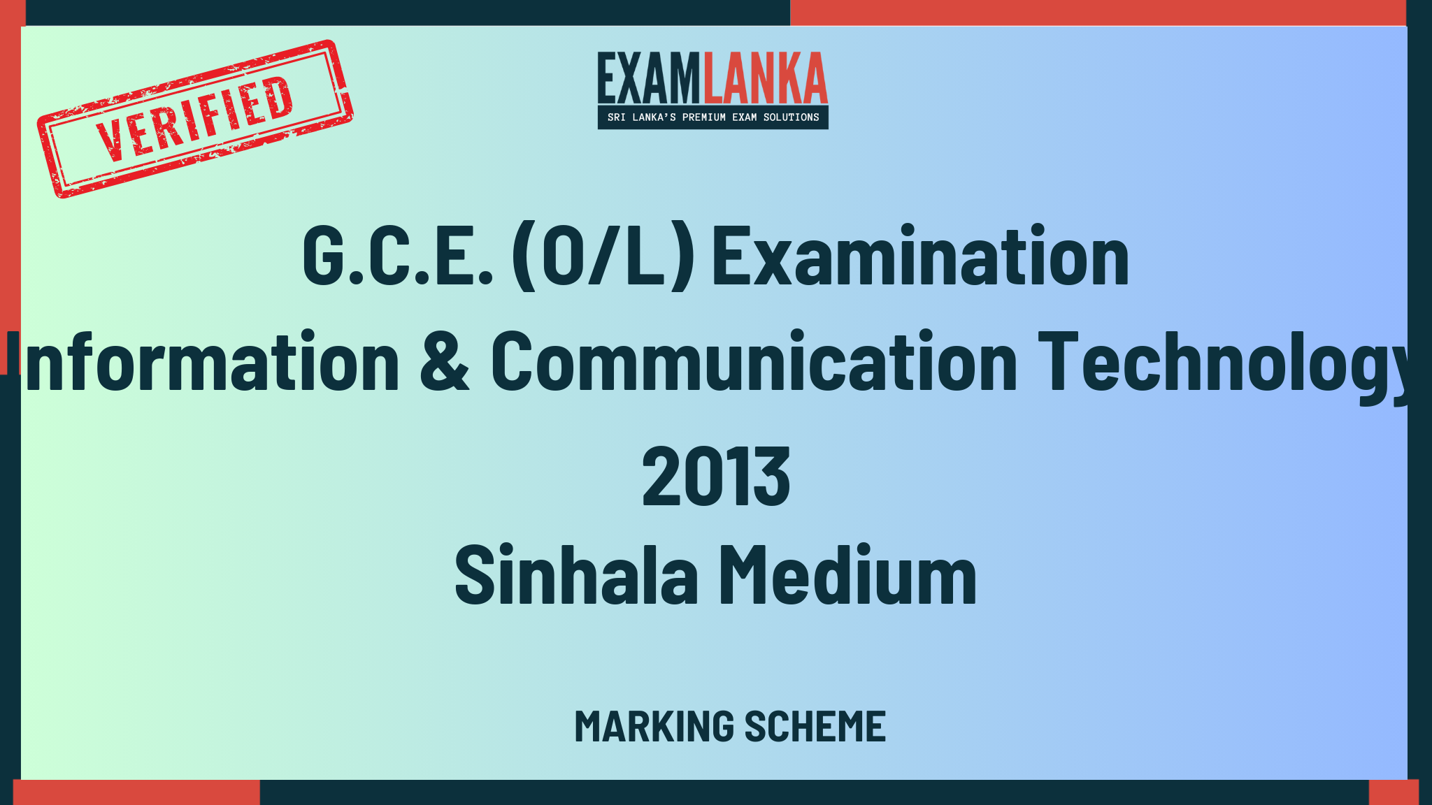 2013 G.C.E. O/L Information & Communication Technology Sinhala Medium Marking Scheme