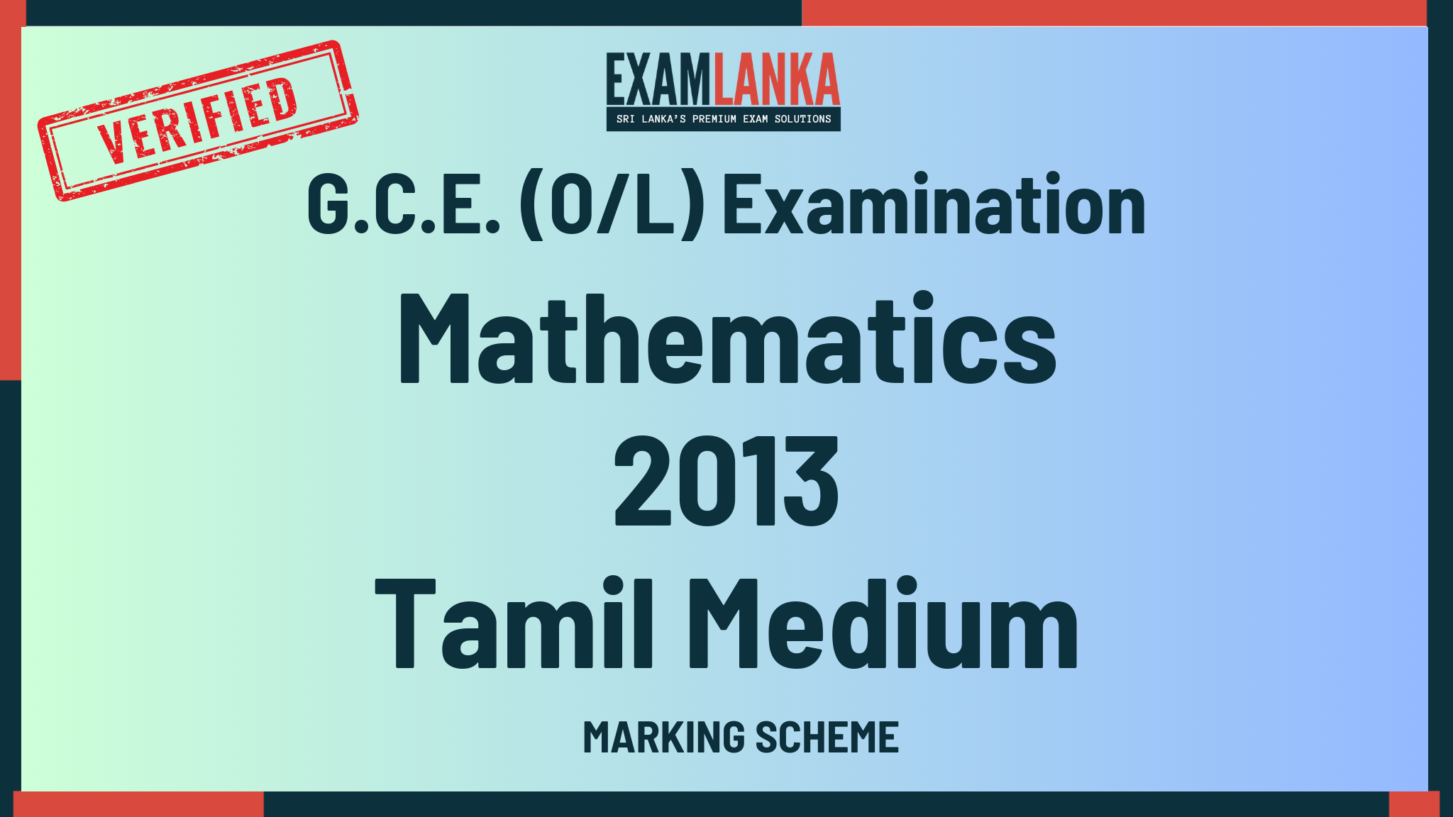 2013 G.C.E. O/L Mathematics Tamil Medium Marking Scheme