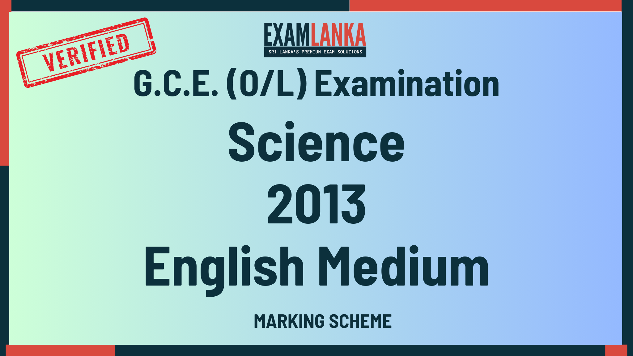 2013 G.C.E. O/L Science English Medium Marking Scheme