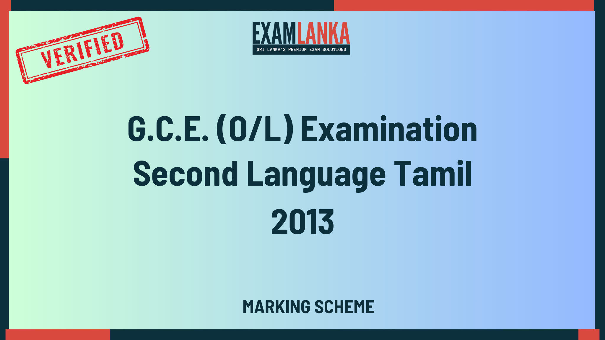 2013 G.C.E. O/L Second Language Tamil Marking Scheme