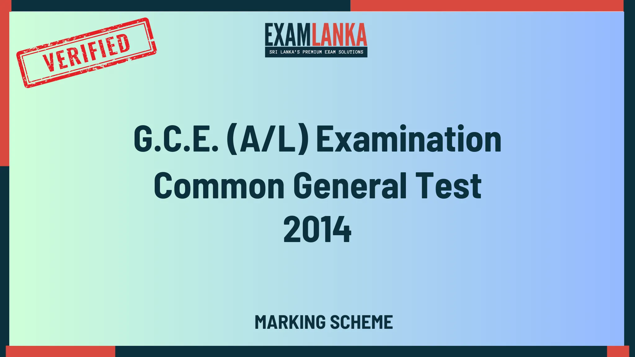 2014 common general test marking  medium