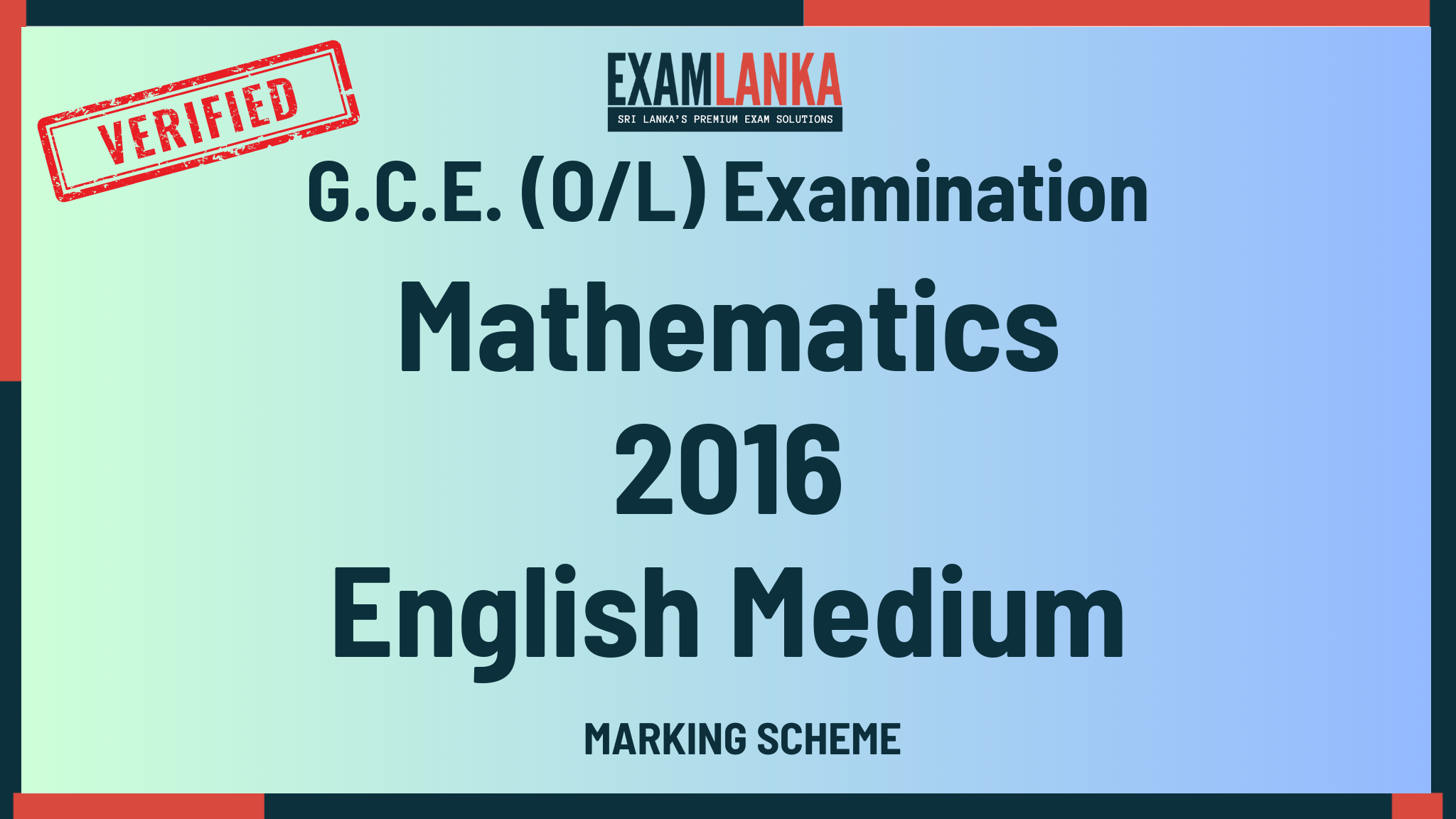 2016 G.C.E. O/L Mathematics English Medium Marking Scheme