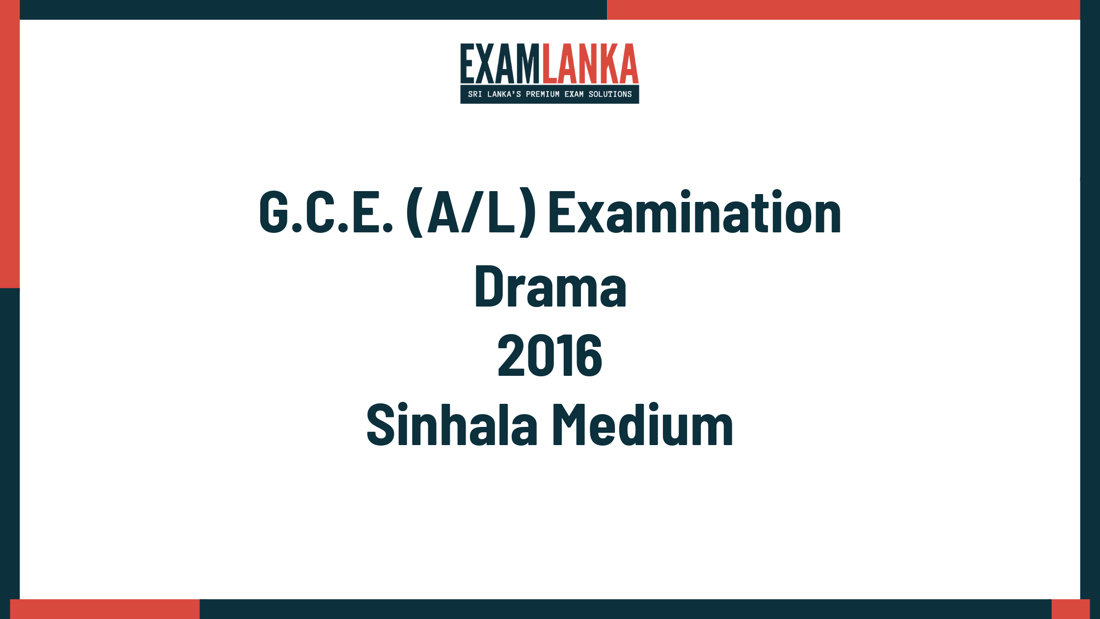 2016 drama past paper sinhala medium