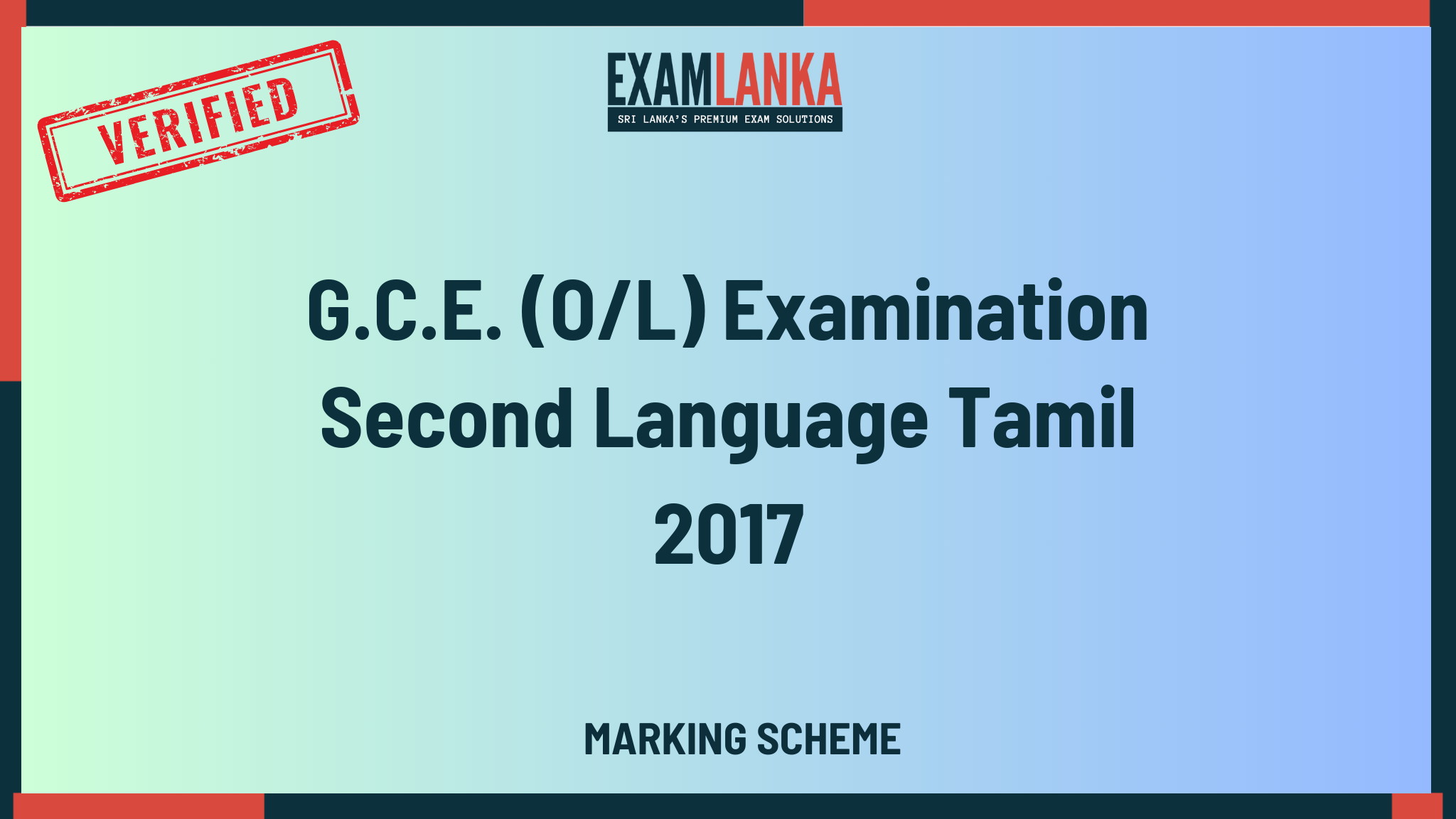 2017 G.C.E. O/L Second Language Tamil Marking Scheme