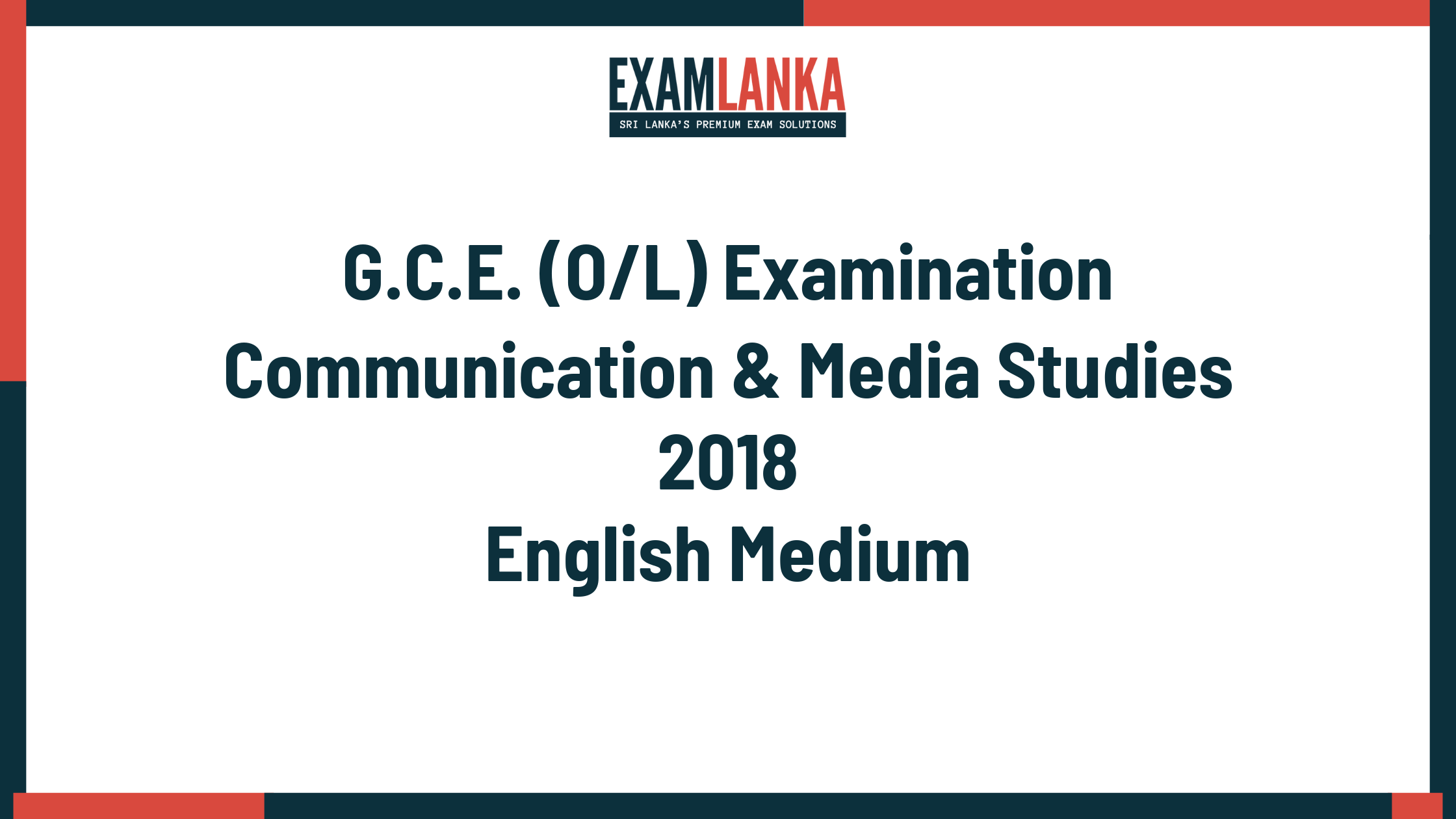 2018 G.C.E. O/L Communication & Media Studies English Medium Past Paper