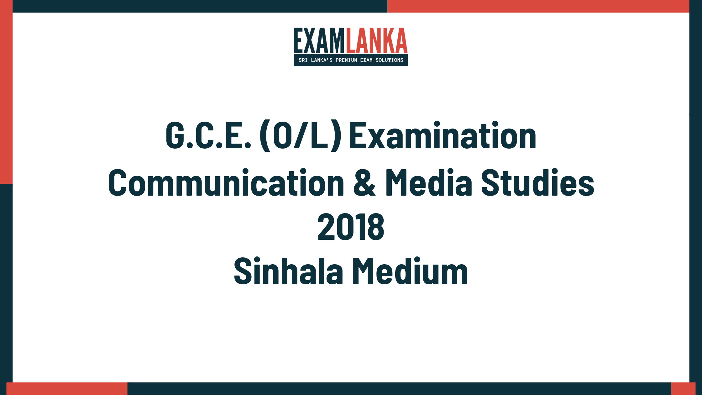 2018 G.C.E. O/L Communication & Media Studies Sinhala Medium Past Paper