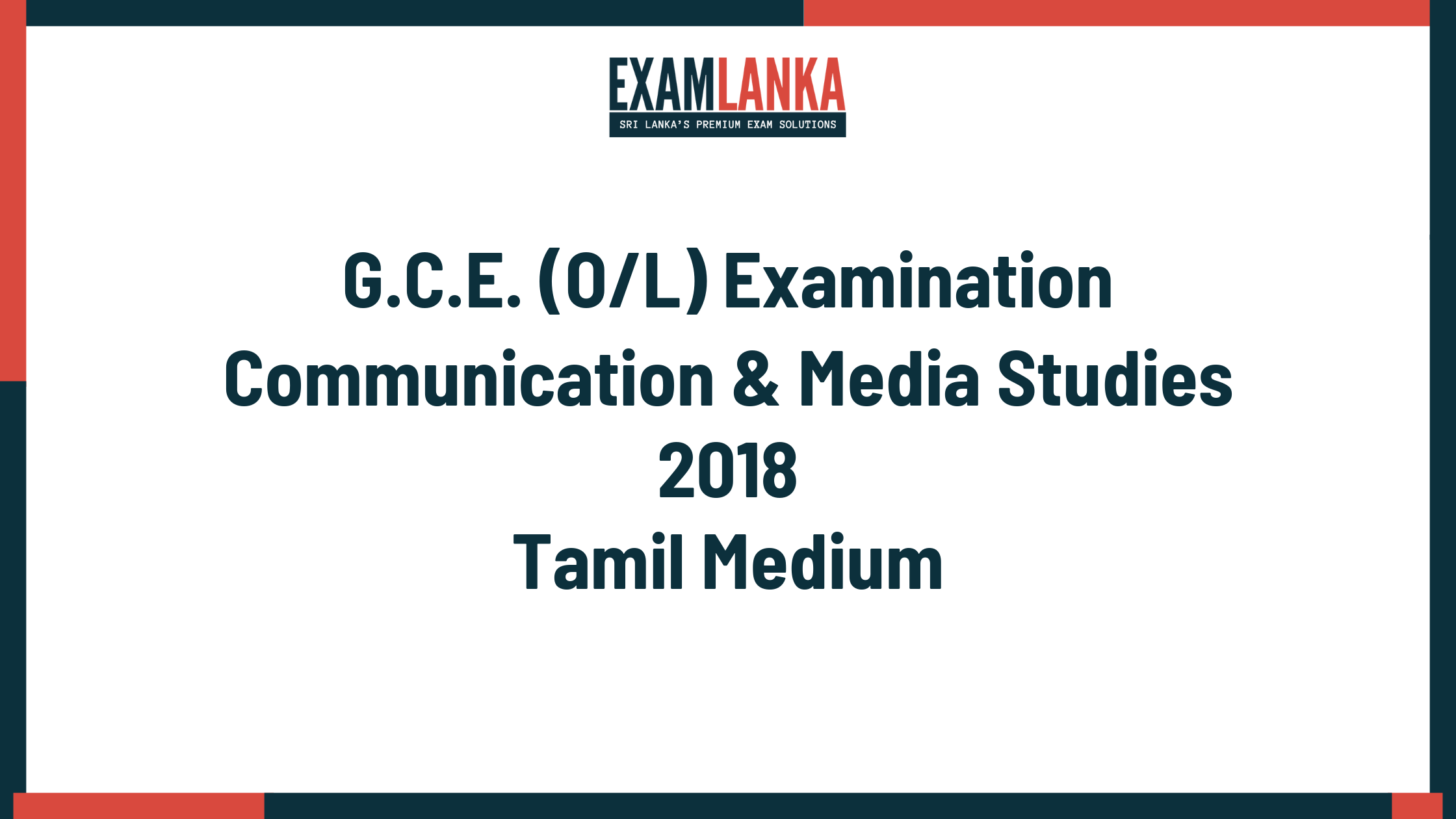 2018 G.C.E. O/L Communication & Media Studies Tamil Medium Past Paper