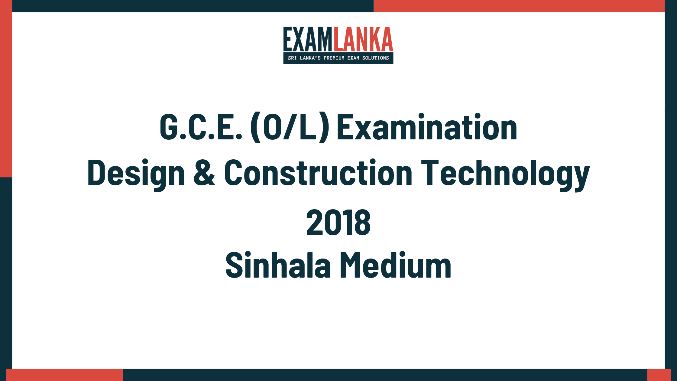 2018 G.C.E. O/L Design & Construction Technology Sinhala Medium Past Paper