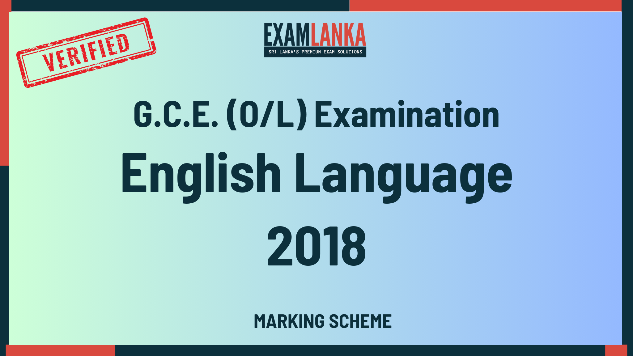 2018 G.C.E. O/L English Language Marking Scheme