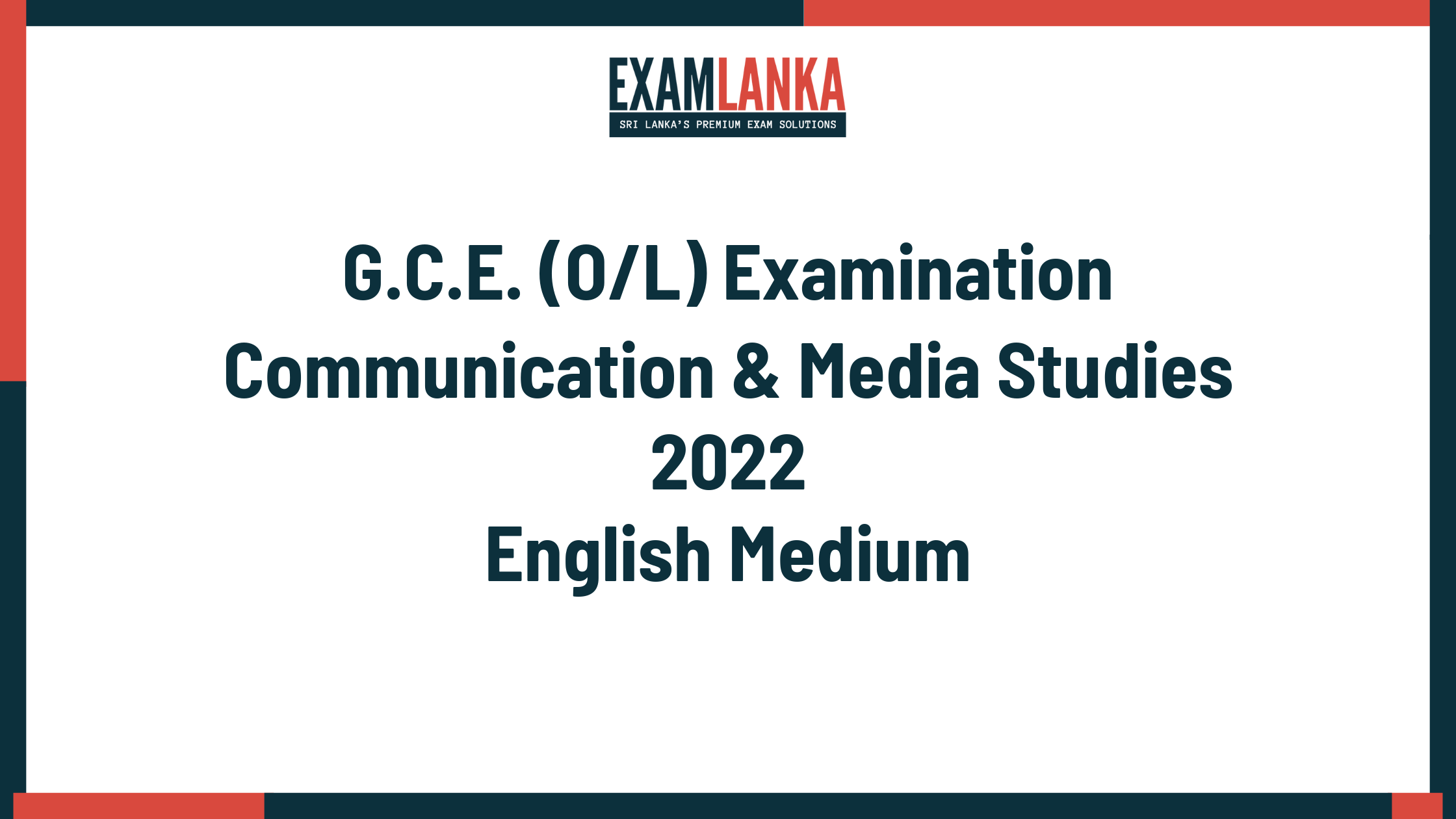 2022 G.C.E. O/L Communication & Media Studies English Medium Past Paper
