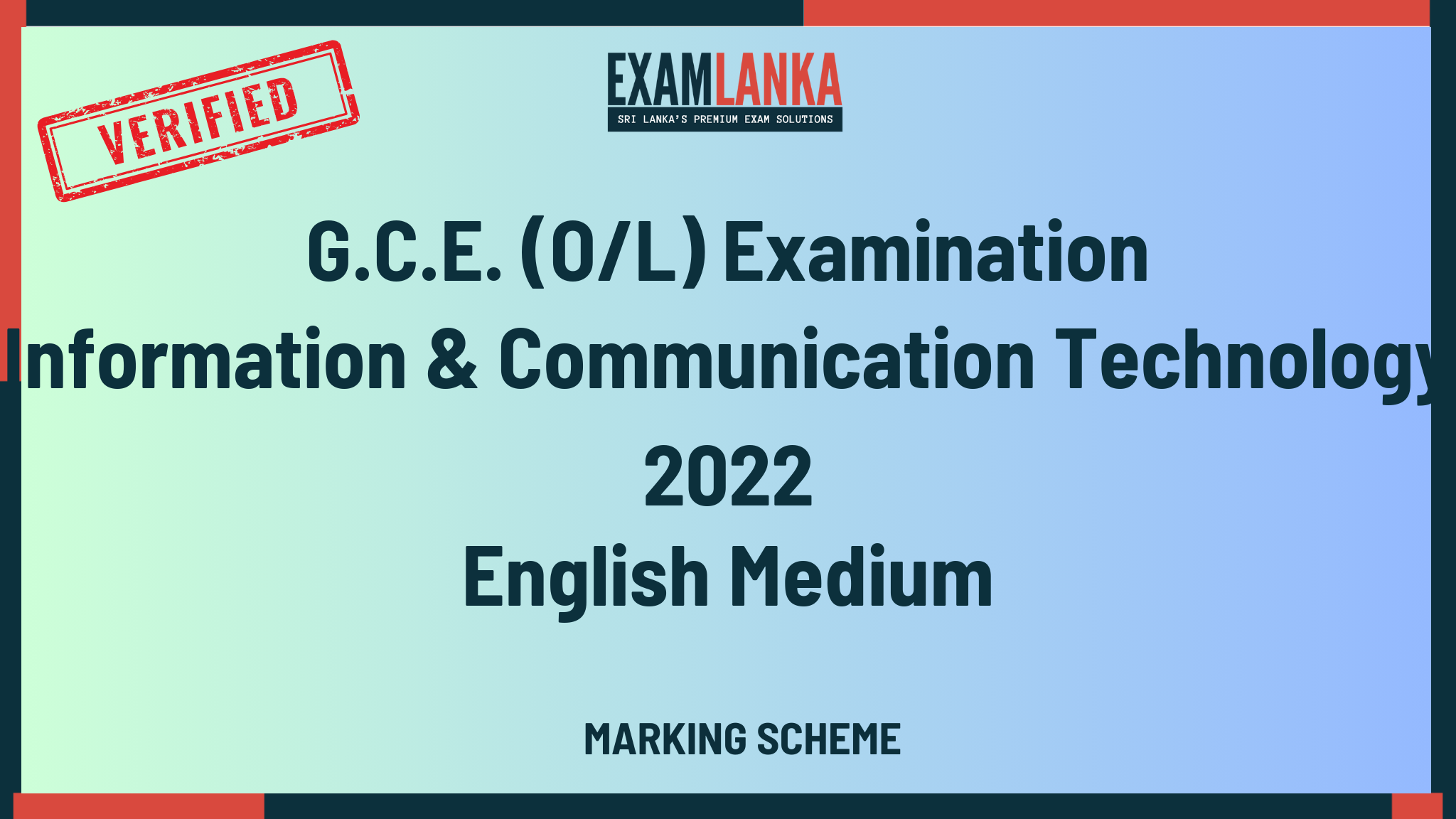 2022 G.C.E. O/L Information & Communication Technology English Medium Marking Scheme
