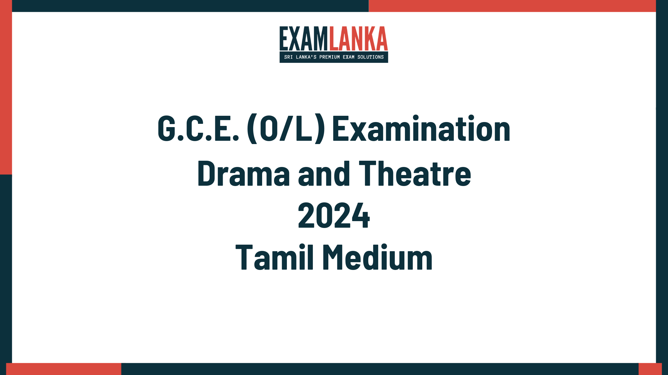 2024 G.C.E. O/L Drama and Theatre Tamil Medium Past Paper