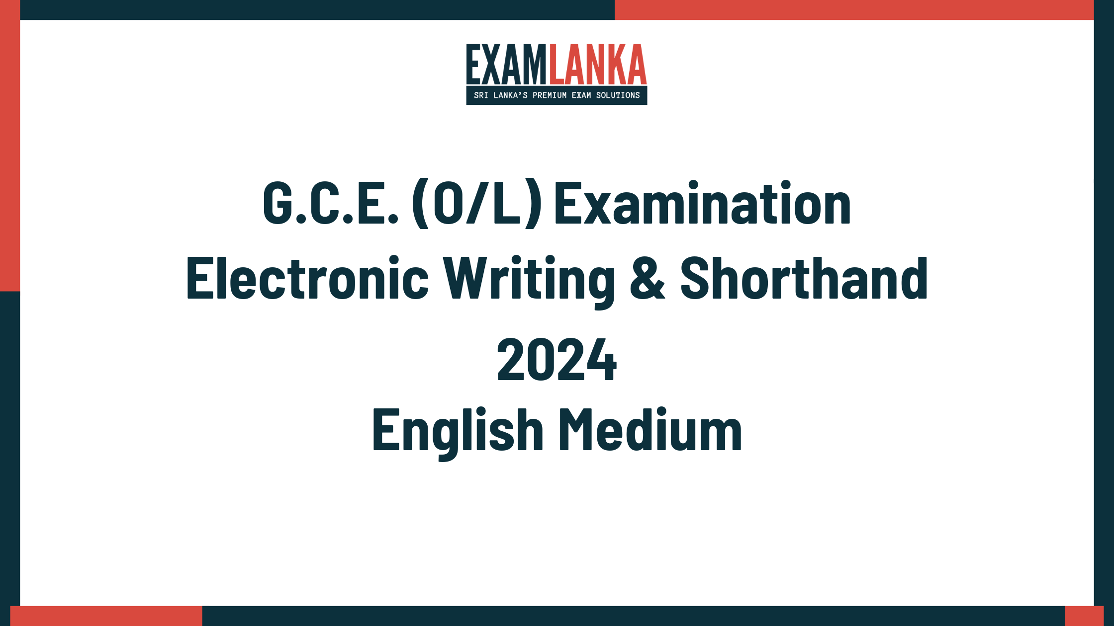2024 G.C.E. O/L Electronic Writing & Shorthand English Medium Past Paper
