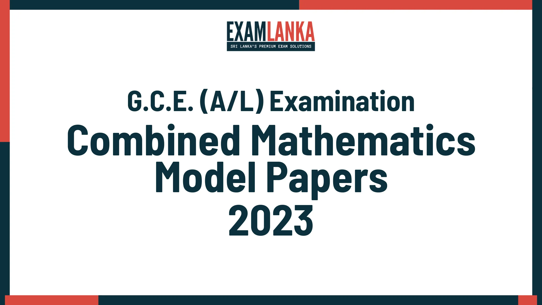 G.C.E. A/L 2023 Combined Mathematics Model Papers