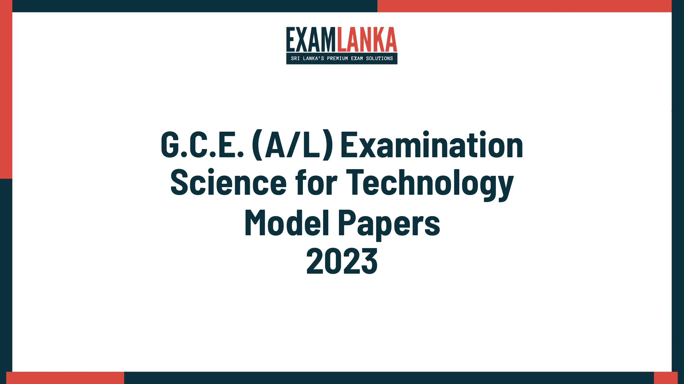 G.C.E. A/L 2023 Science for Technology Model Papers