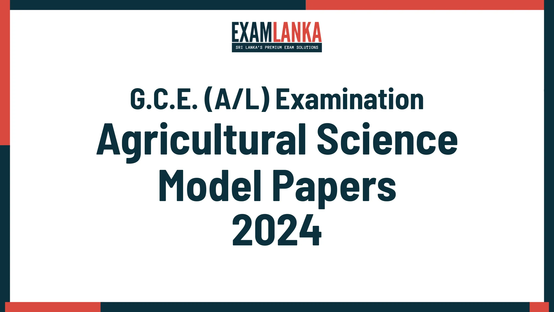 G.C.E. A/L 2024 Agricultural Science Model Papers