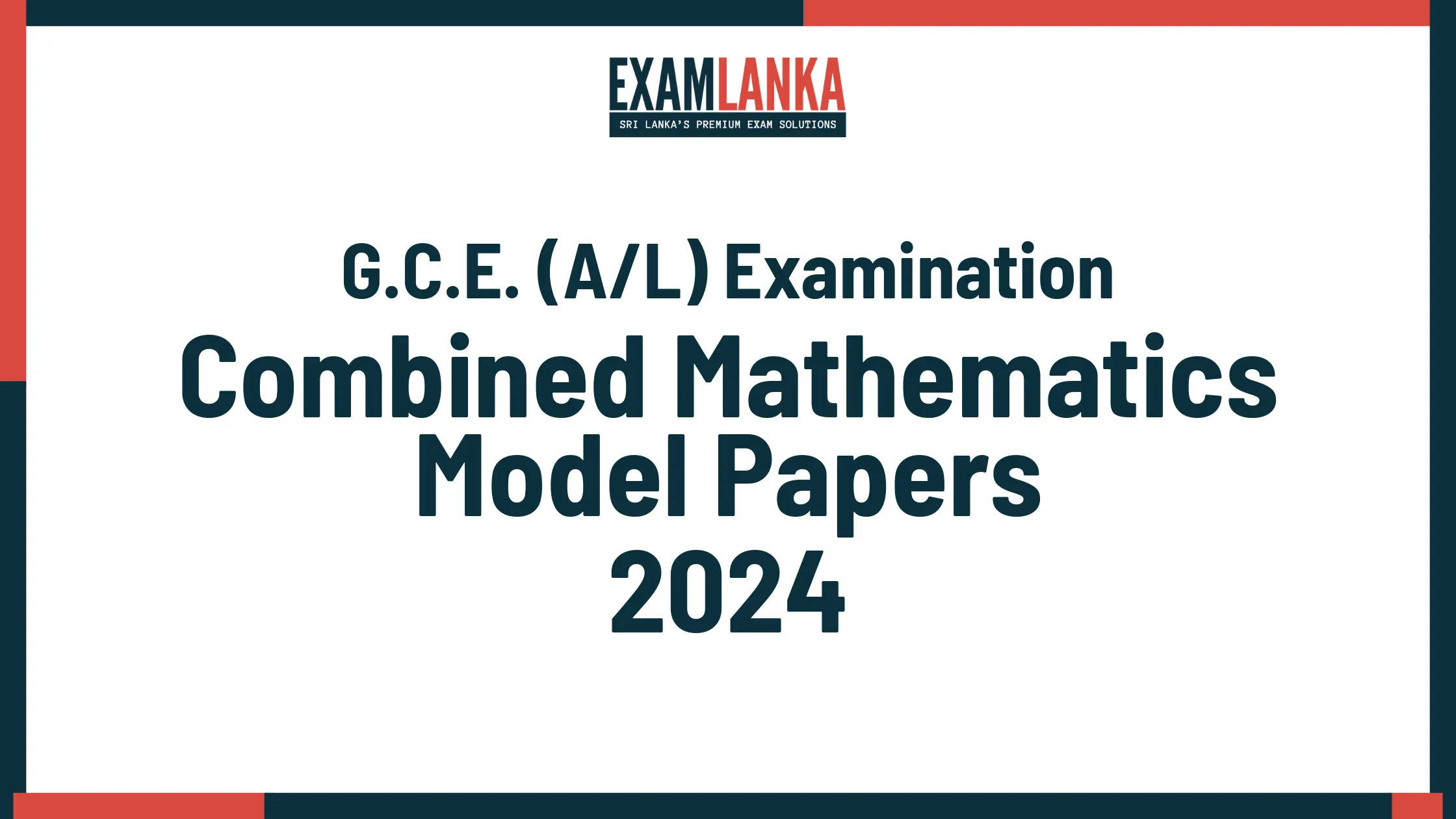 G.C.E. A/L 2024 Combined Mathematics Model Papers