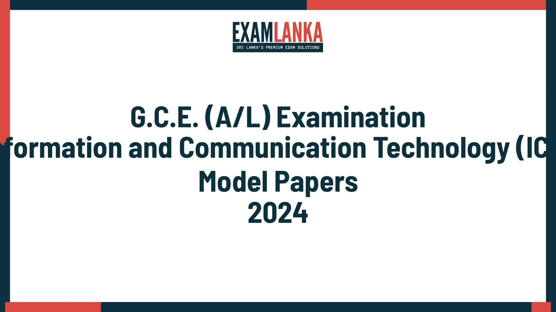 G.C.E. A/L 2024 Information and Communication Technology (ICT) Model Papers