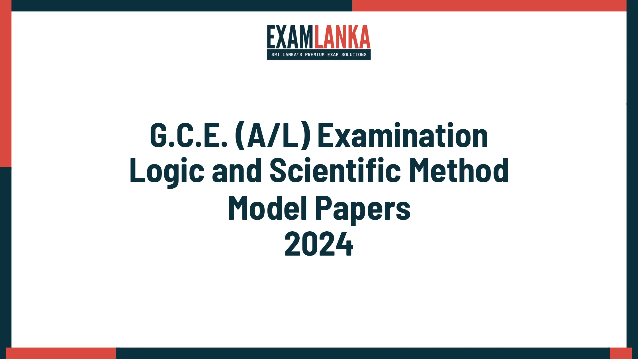 G.C.E. A/L 2024 Logic and Scientific Method Model Papers