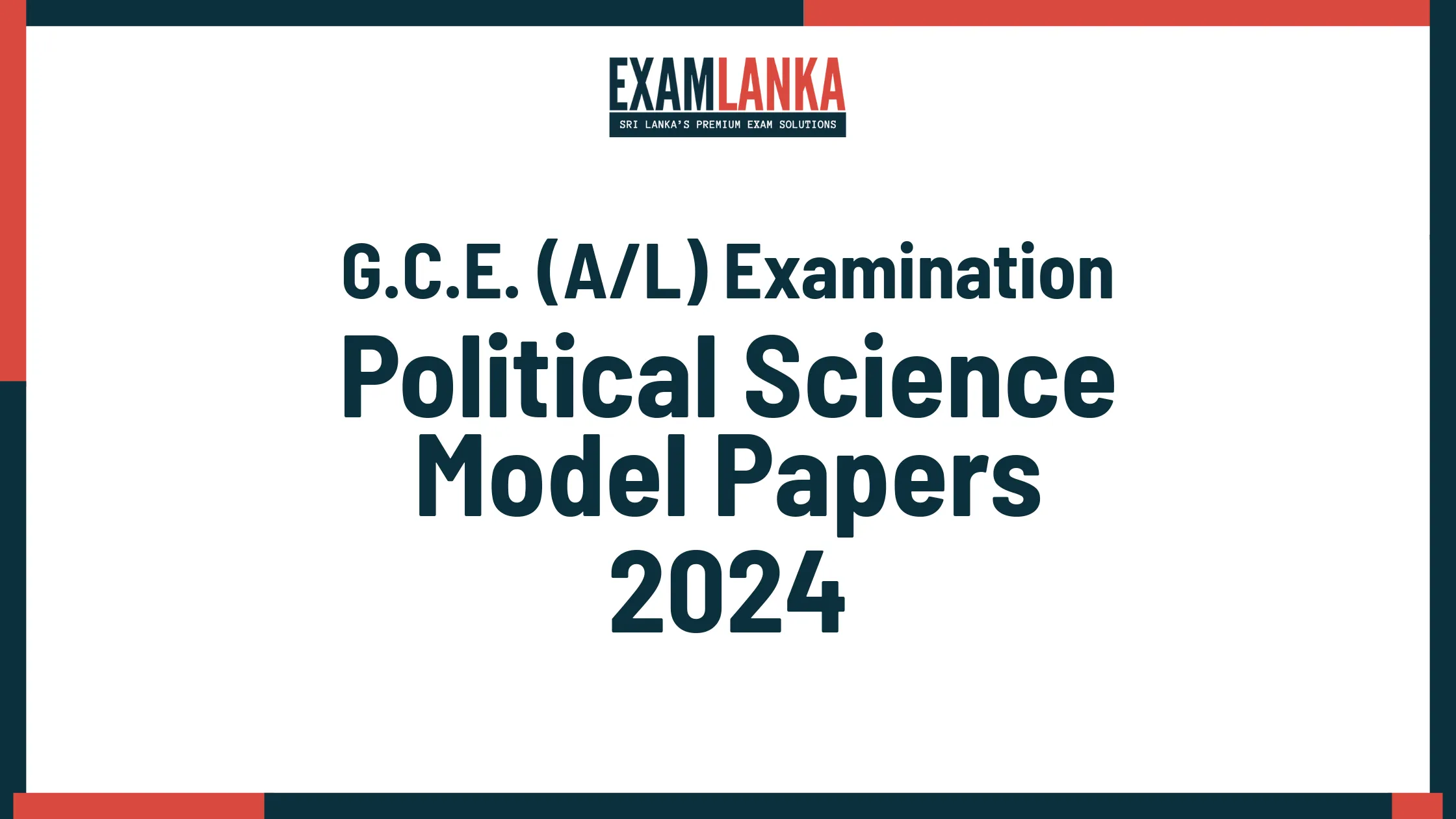 G.C.E. A/L 2024 Political Science Model Papers