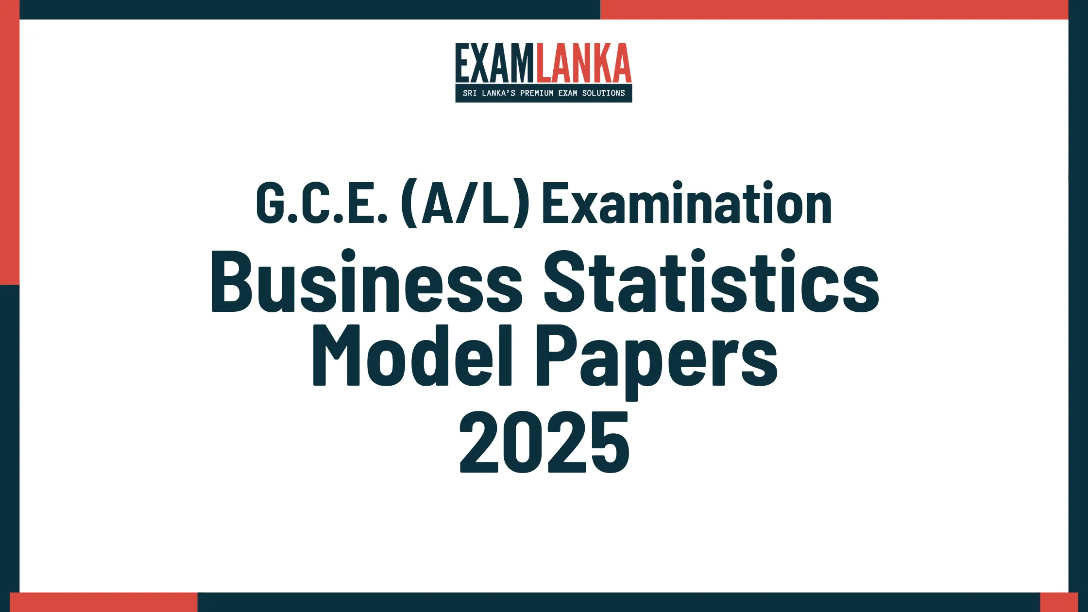 G.C.E. A/L 2025 Business Statistics Model Papers