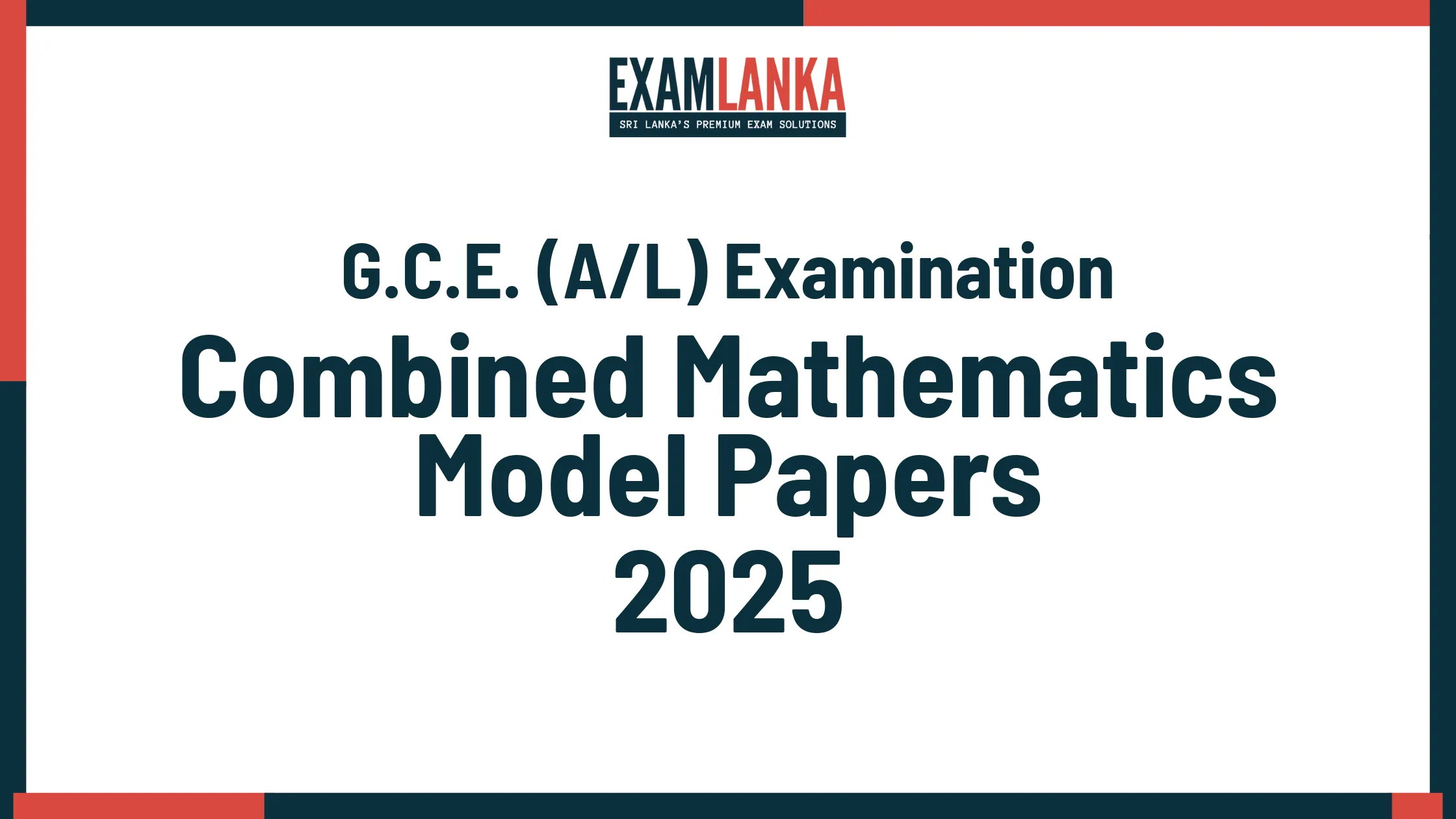 G.C.E. A/L 2025 Combined Mathematics Model Papers