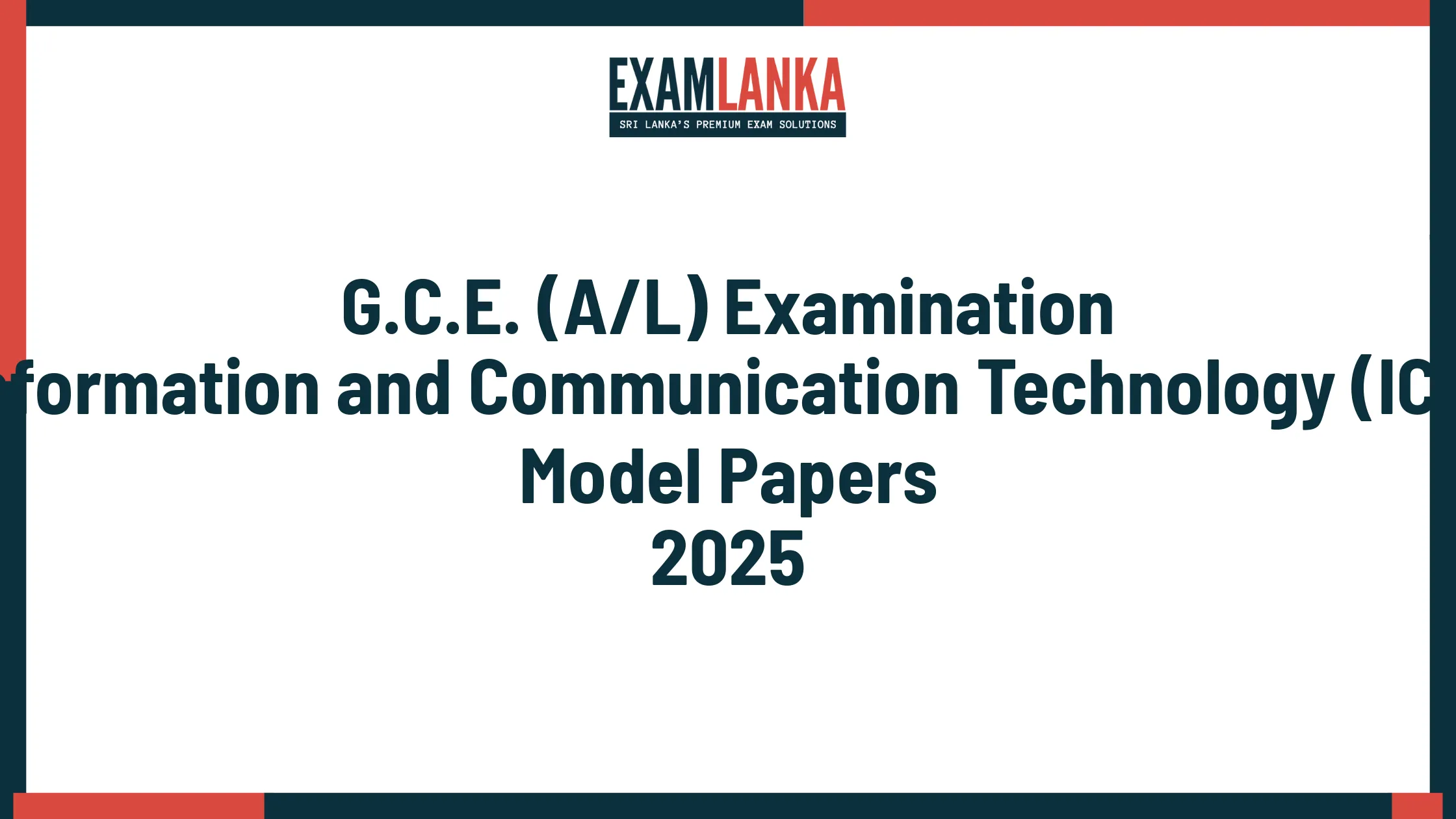 G.C.E. A/L 2025 Information and Communication Technology (ICT) Model Papers